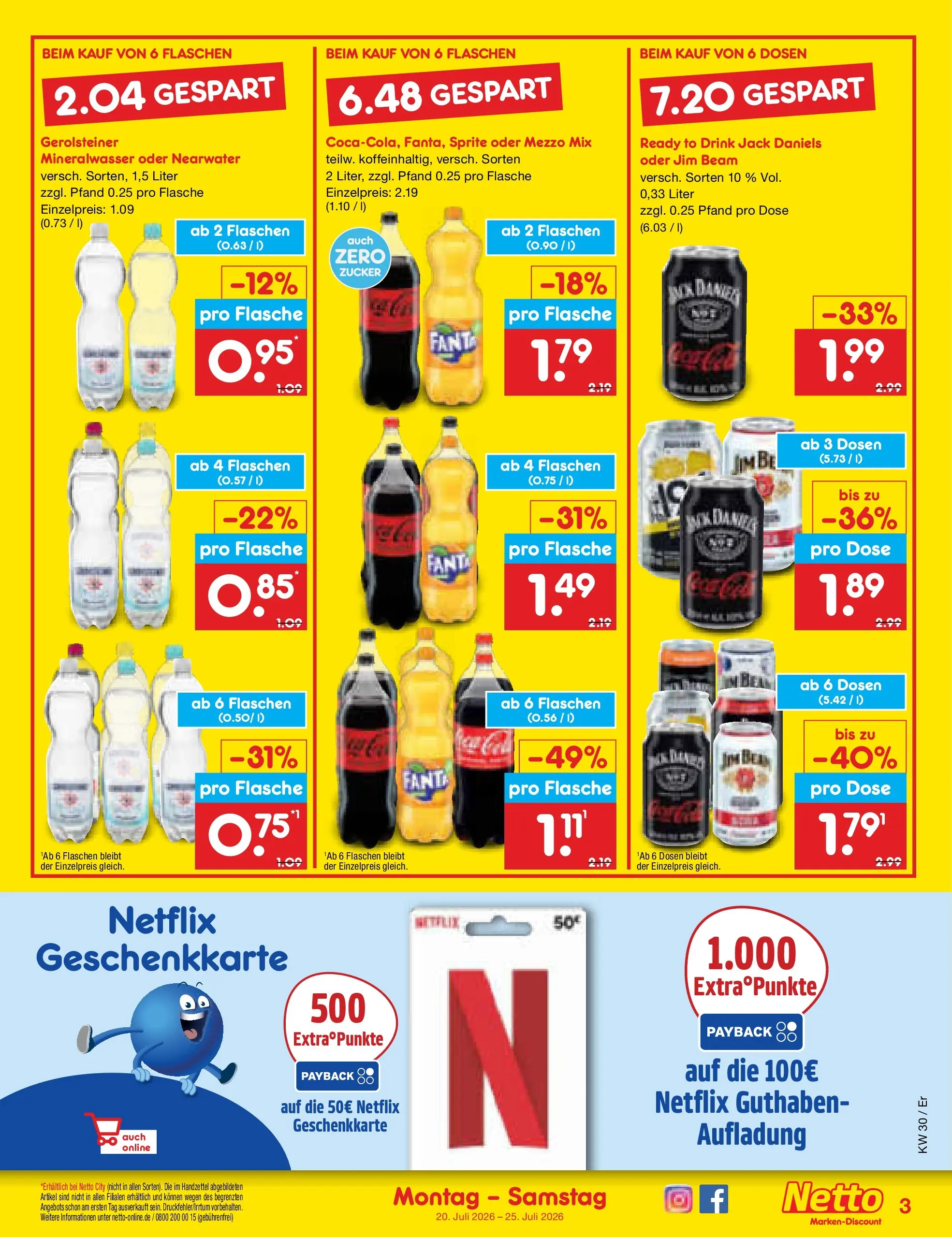 Netto Marken-Discount Prospekt Nordhausen (ab 19.07.2026) ยป Angebote | Seite: 3 | Produkte: Jim beam, Mezzo mix, Mineralwasser, Gerolsteiner Netto Marken-Discount Prospekt Nordhausen (ab 19.07.2026) ยป Angebote | Seite: 3 | Produkte: Jim beam, Mezzo mix, Mineralwasser, Gerolsteiner