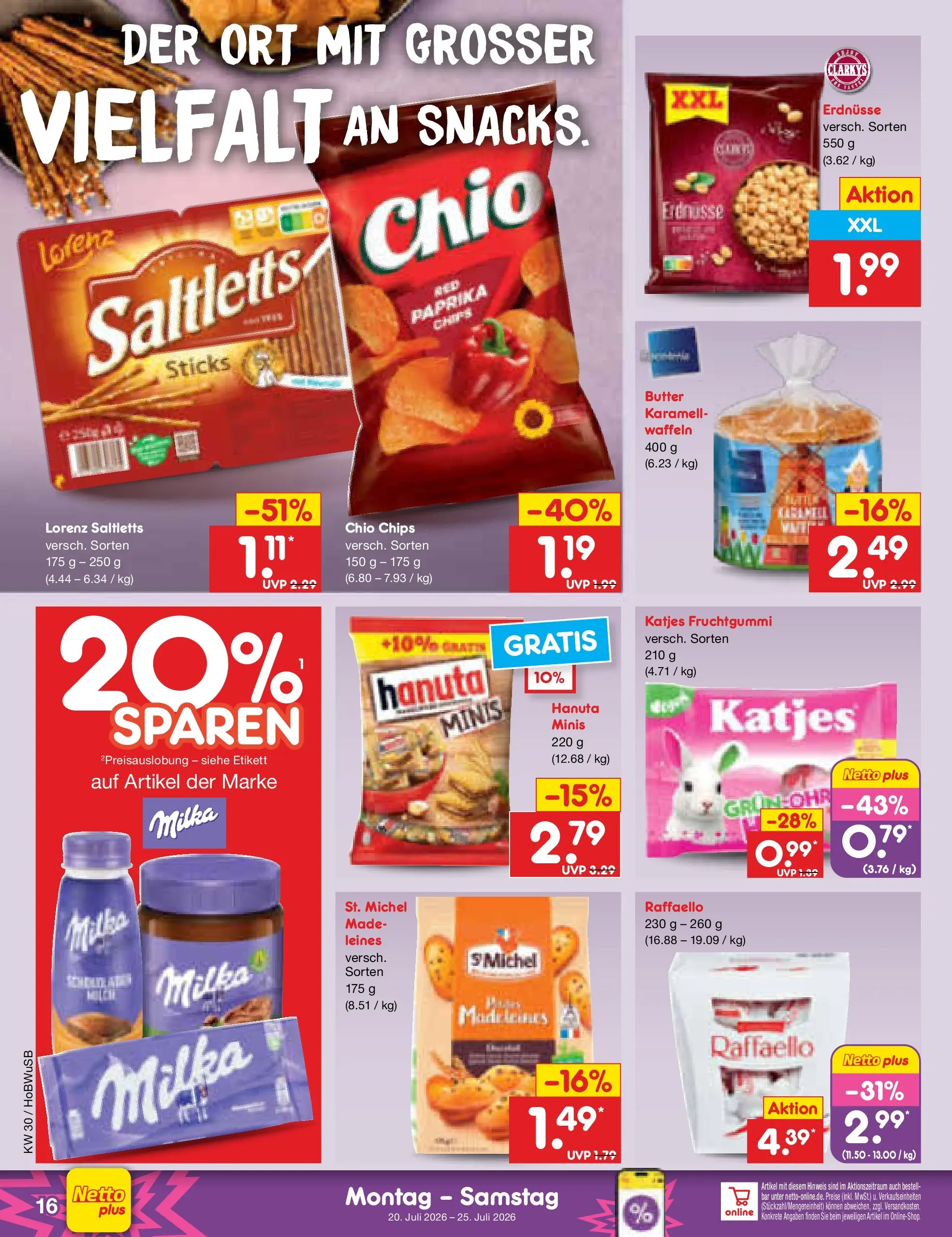 Netto Marken-Discount Prospekt Hannover (ab 19.07.2026) ยป Angebote | Seite: 26 | Produkte: Erdnรผsse, Milka, Waffeln, Chips Netto Marken-Discount Prospekt Hannover (ab 19.07.2026) ยป Angebote | Seite: 26 | Produkte: Erdnรผsse, Milka, Waffeln, Chips