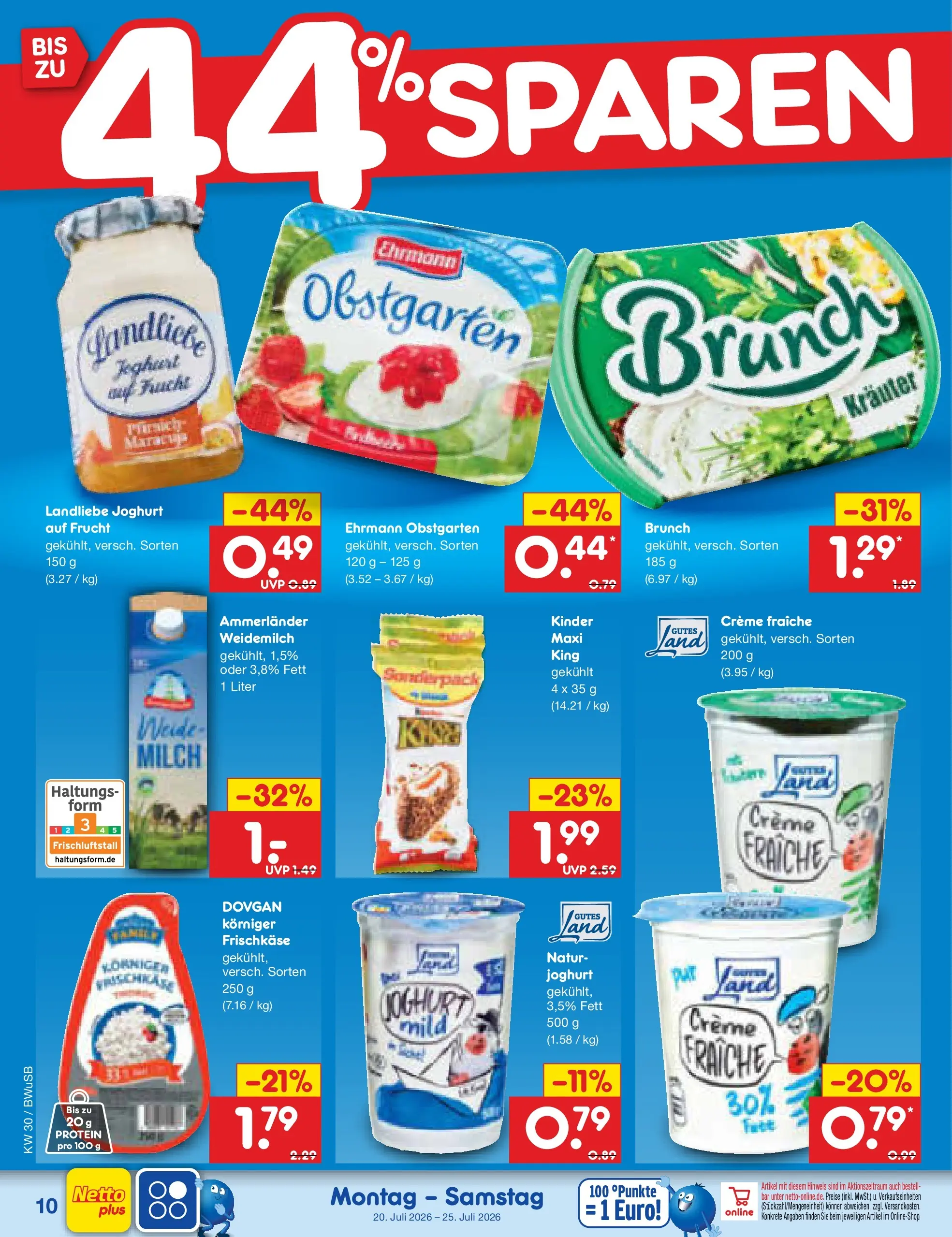 Netto Marken-Discount Prospekt Stemwede-Dielingen (ab 19.07.2026) ยป Angebote | Seite: 16 | Produkte: Milch, Creme, Landliebe joghurt, Frischkase Netto Marken-Discount Prospekt Stemwede-Dielingen (ab 19.07.2026) ยป Angebote | Seite: 16 | Produkte: Milch, Creme, Landliebe joghurt, Frischkase