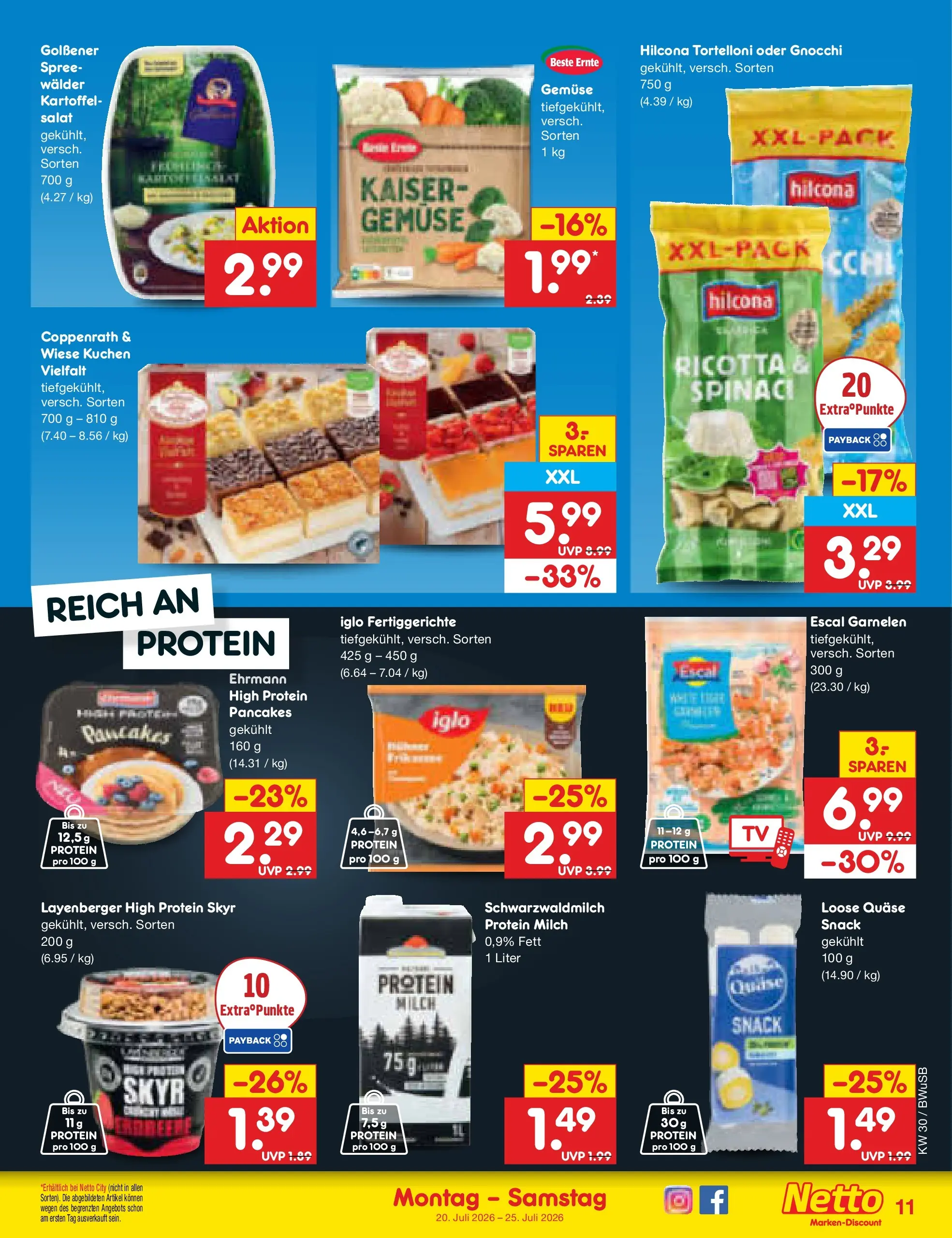 Netto Marken-Discount Prospekt Stemwede-Dielingen (ab 19.07.2026) ยป Angebote | Seite: 17 | Produkte: Iglo, Skyr, Gemรผse, Salat Netto Marken-Discount Prospekt Stemwede-Dielingen (ab 19.07.2026) ยป Angebote | Seite: 17 | Produkte: Iglo, Skyr, Gemรผse, Salat
