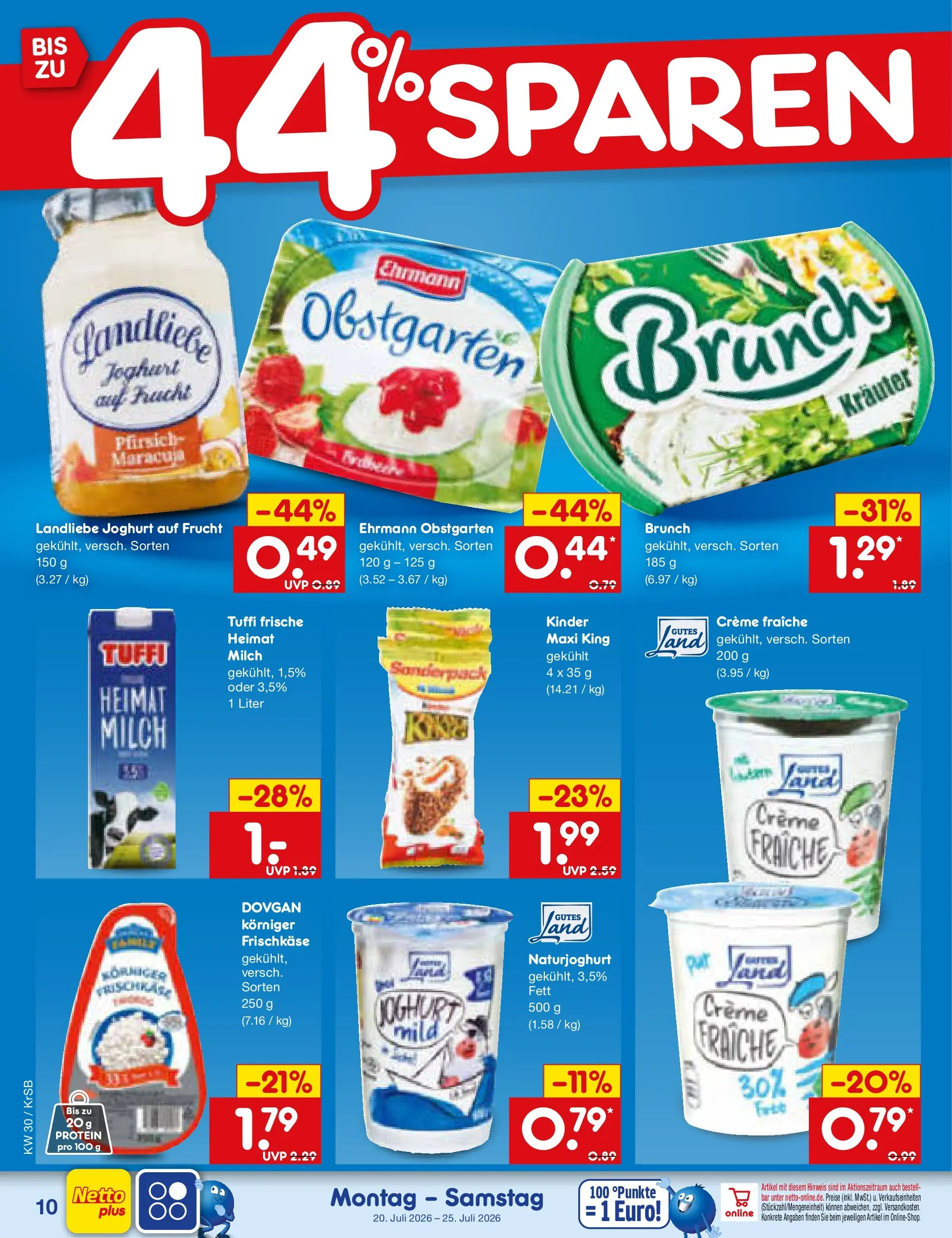 Netto Marken-Discount Prospekt Jüchen (ab 20.07.2026) » Angebote | Seite: 16 | Produkte: Milch, Joghurt, Pfirsich, Landliebe joghurt