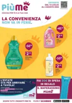 Pi&ugrave;Me La convenienza non va in ferie. - al 02.08.2026