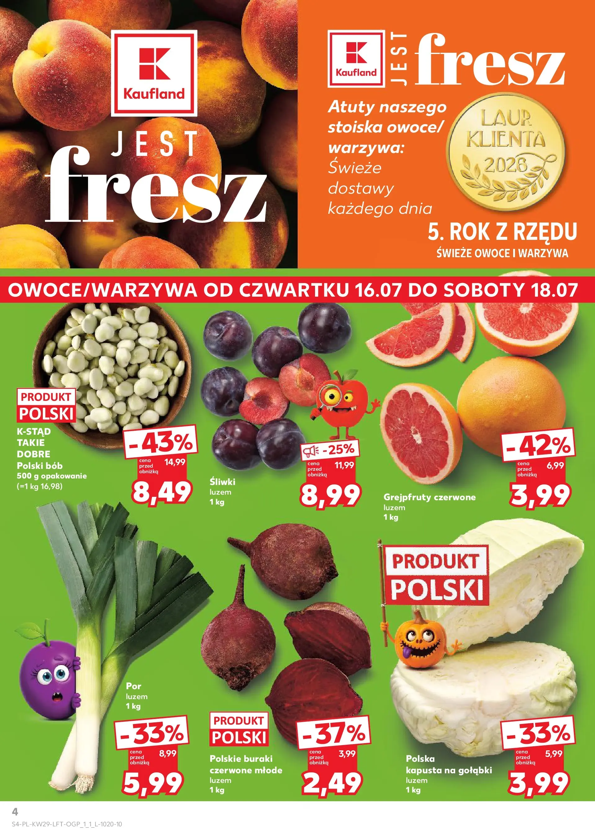 Kaufland gazetka (16.07.2026) - od jutra | Strona: 4 | Produkty: Kapusta, Por, Bób, Owoce Kaufland gazetka od 16.07.2026 - od jutra PDF | Strona: 4 | Produkty: Kapusta, Por, Bób, Owoce