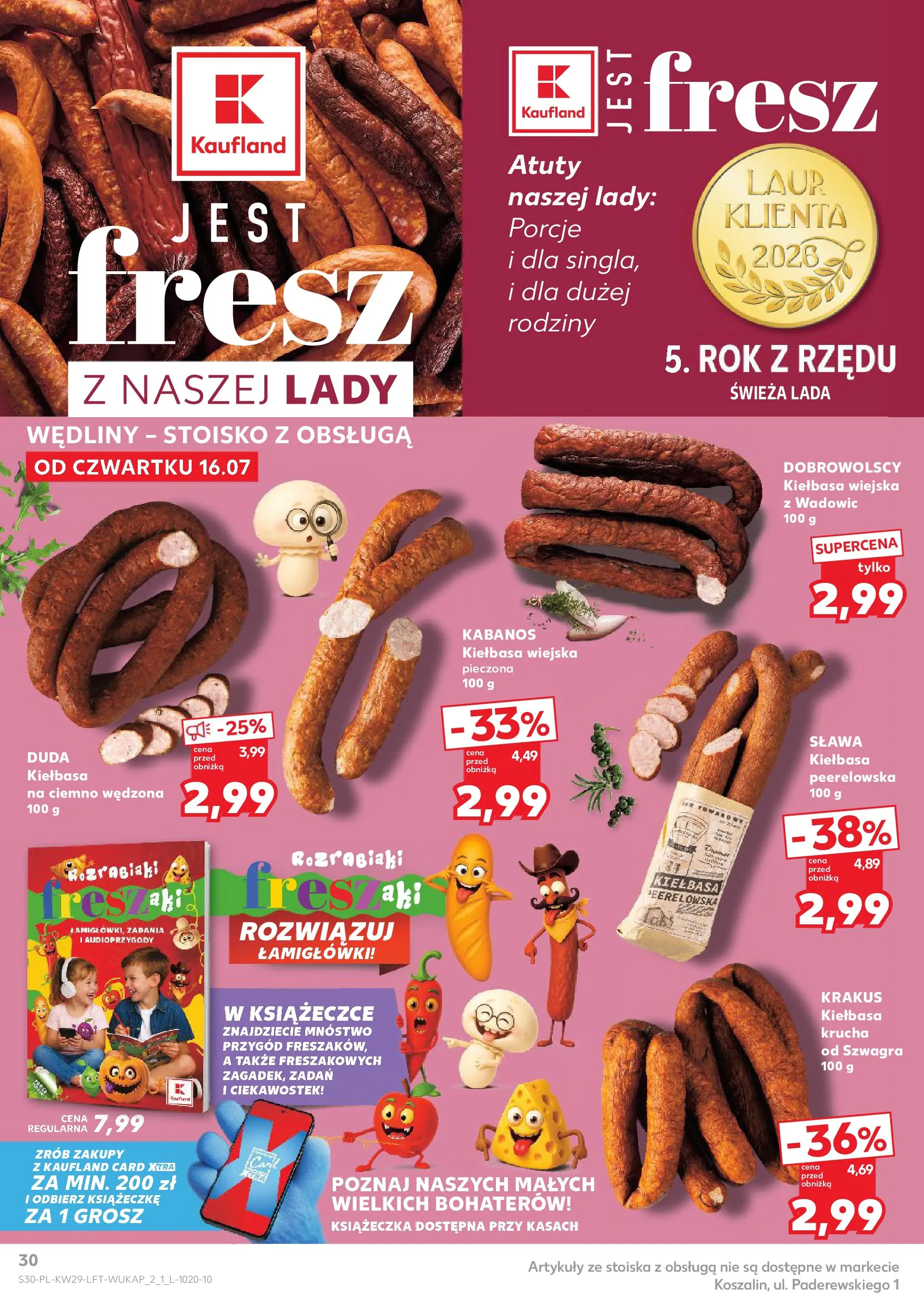 Kaufland gazetka (16.07.2026) - od jutra | Strona: 30 | Produkty: Kiełbasa, Wędliny Kaufland gazetka od 16.07.2026 - od jutra PDF | Strona: 30 | Produkty: Kiełbasa, Wędliny