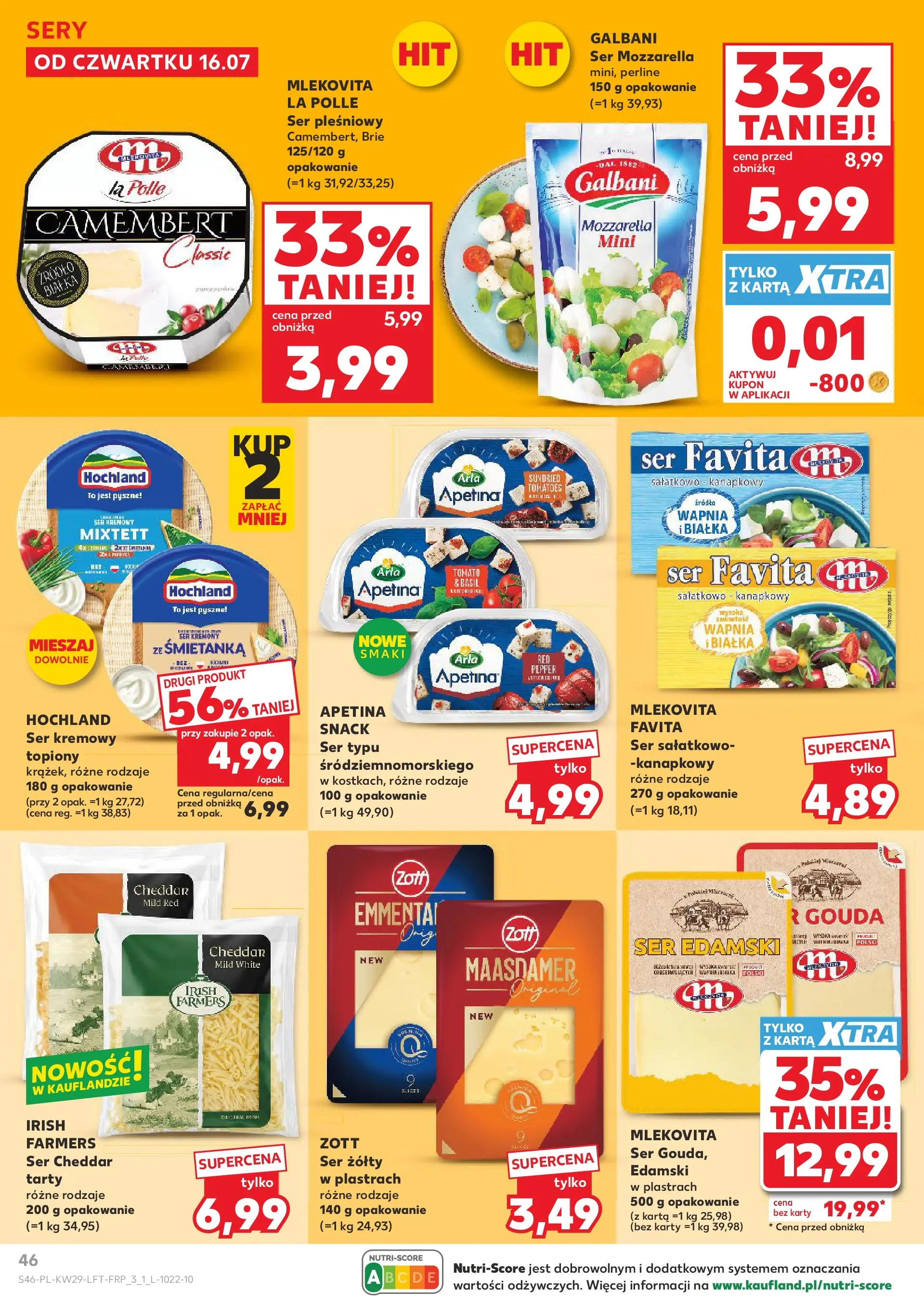 Kaufland gazetka (16.07.2026) - od jutra | Strona: 46 | Produkty: Ser pleśniowy, Ser, Ser edamski, Ser cheddar Kaufland gazetka od 16.07.2026 - od jutra PDF | Strona: 46 | Produkty: Ser pleśniowy, Ser, Ser edamski, Ser cheddar