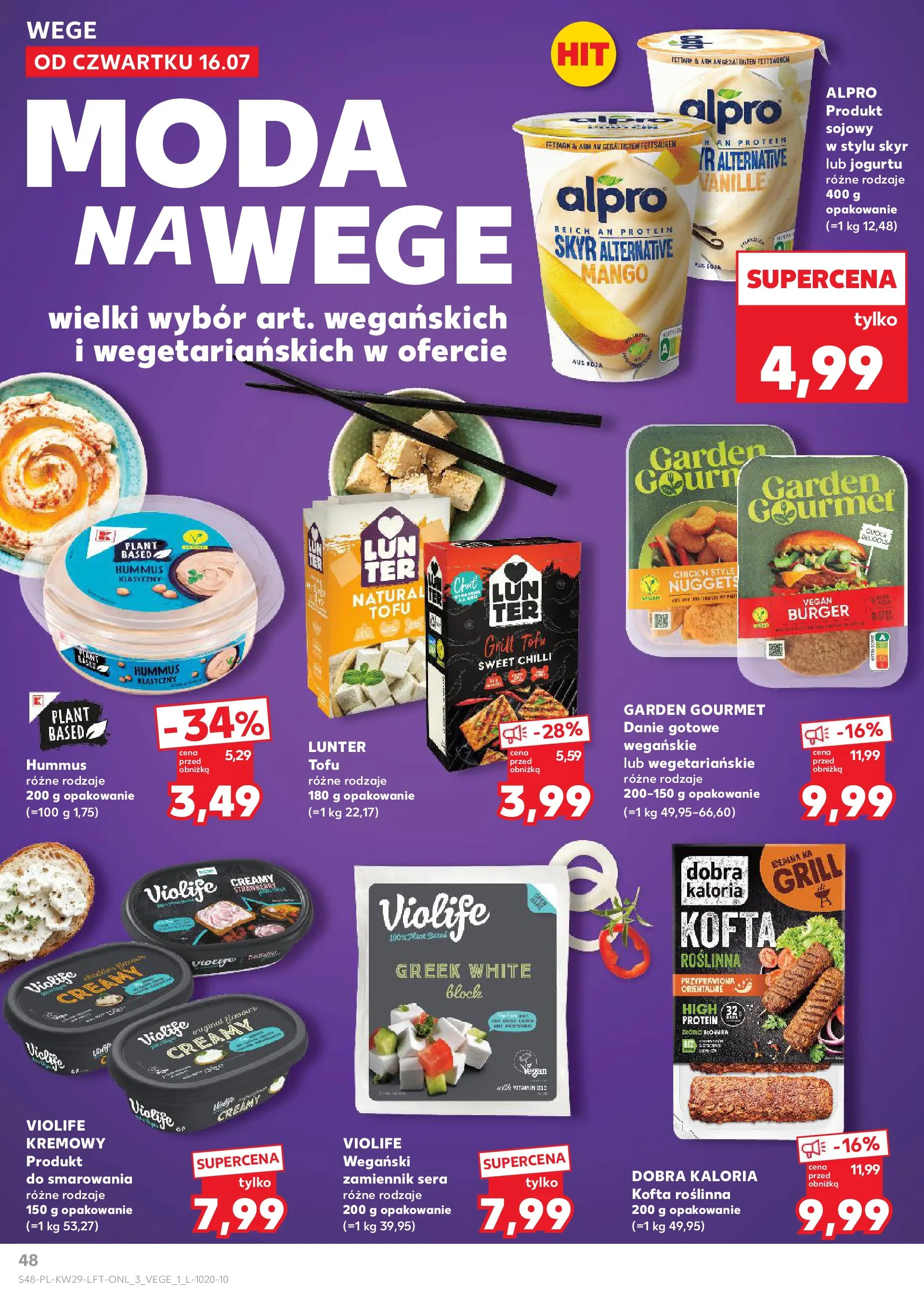 Kaufland gazetka (16.07.2026) - od jutra | Strona: 48 | Produkty: Alpro, Grill, Tofu, Skyr Kaufland gazetka od 16.07.2026 - od jutra PDF | Strona: 48 | Produkty: Alpro, Grill, Tofu, Skyr
