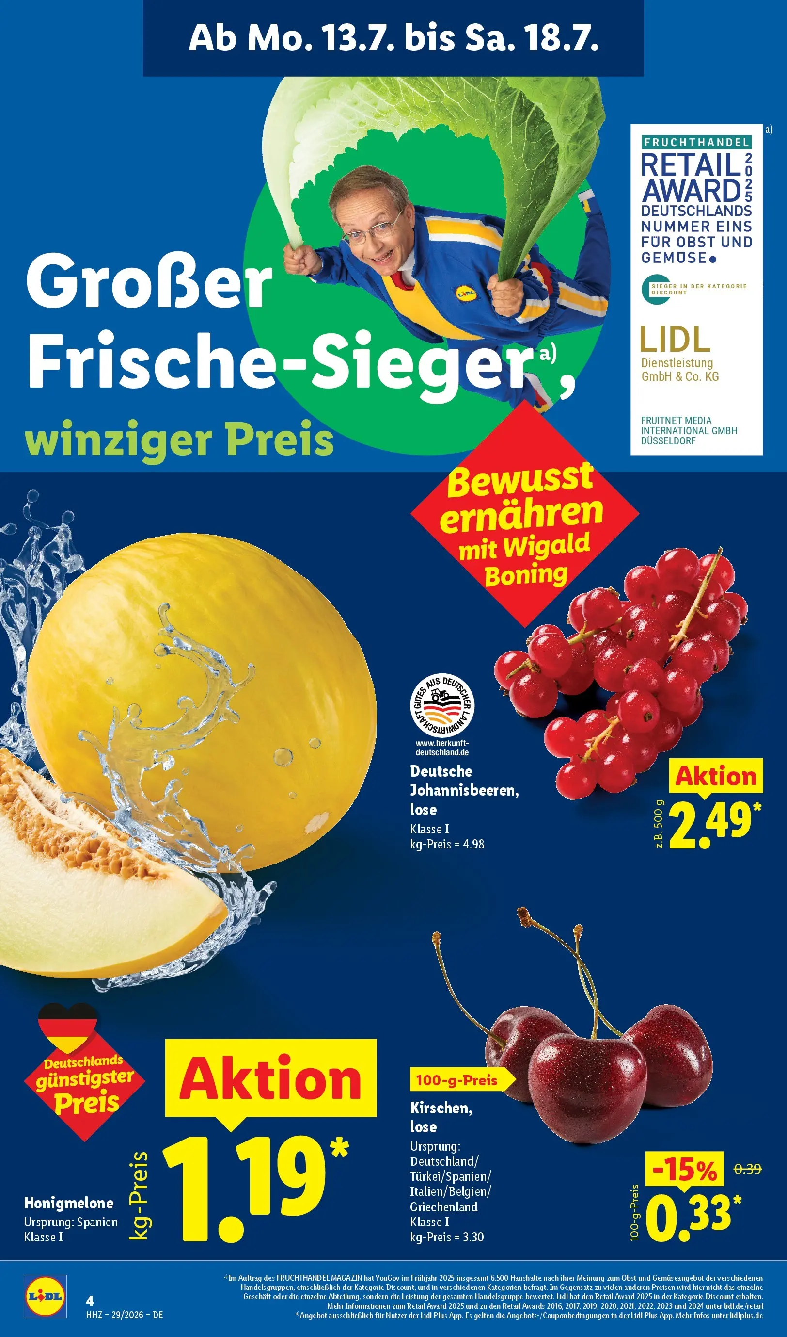 Lidl Prospekt Senftenberg (ab 13.07.2026) ยป Angebote online | Seite: 2 | Produkte: Honigmelone, Gemรผse, Obst Lidl Prospekt Senftenberg (ab 13.07.2026) zum Blรคttern ยป Angebote | Seite: 2 | Produkte: Honigmelone, Gemรผse, Obst