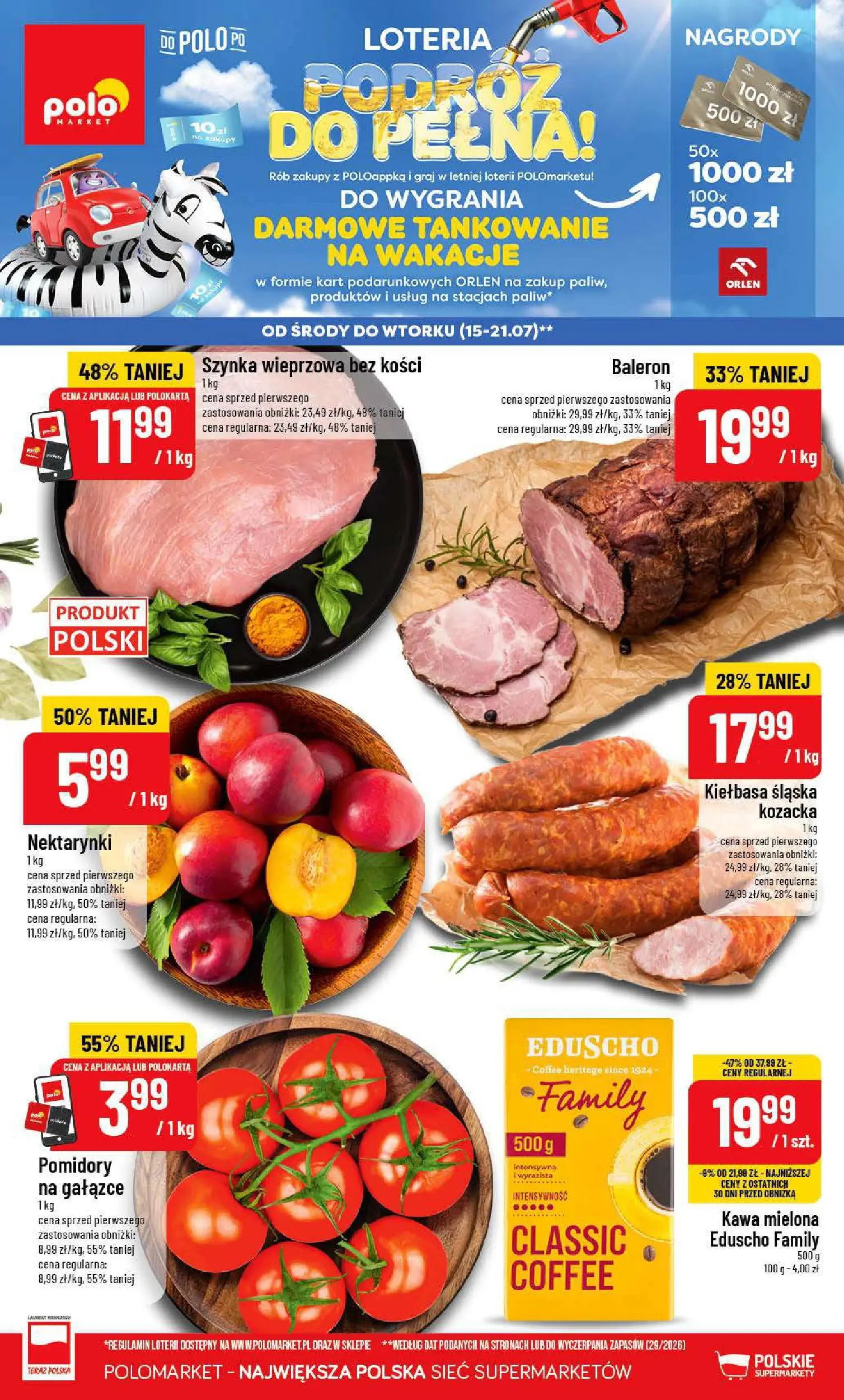 Nowa POLOmarket gazetka od jutra 15.07.2026 | Strona: 1 | Produkty: Szynka wieprzowa, Szynka, Kiełbasa śląska, Pomidory