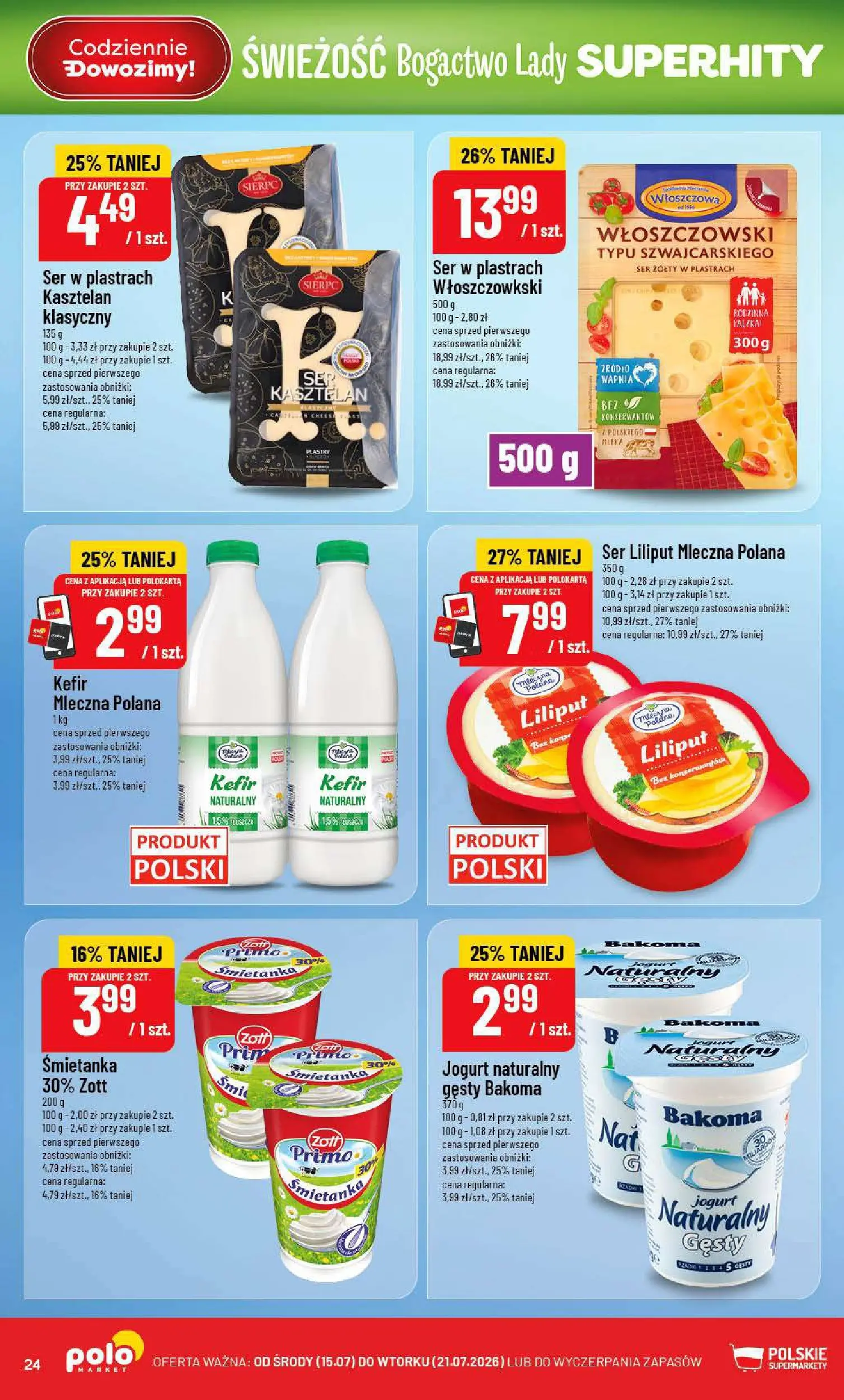 Nowa POLOmarket gazetka od jutra 15.07.2026 | Strona: 24 | Produkty: Ser żółty, Kefir, Jogurt naturalny, Mleka