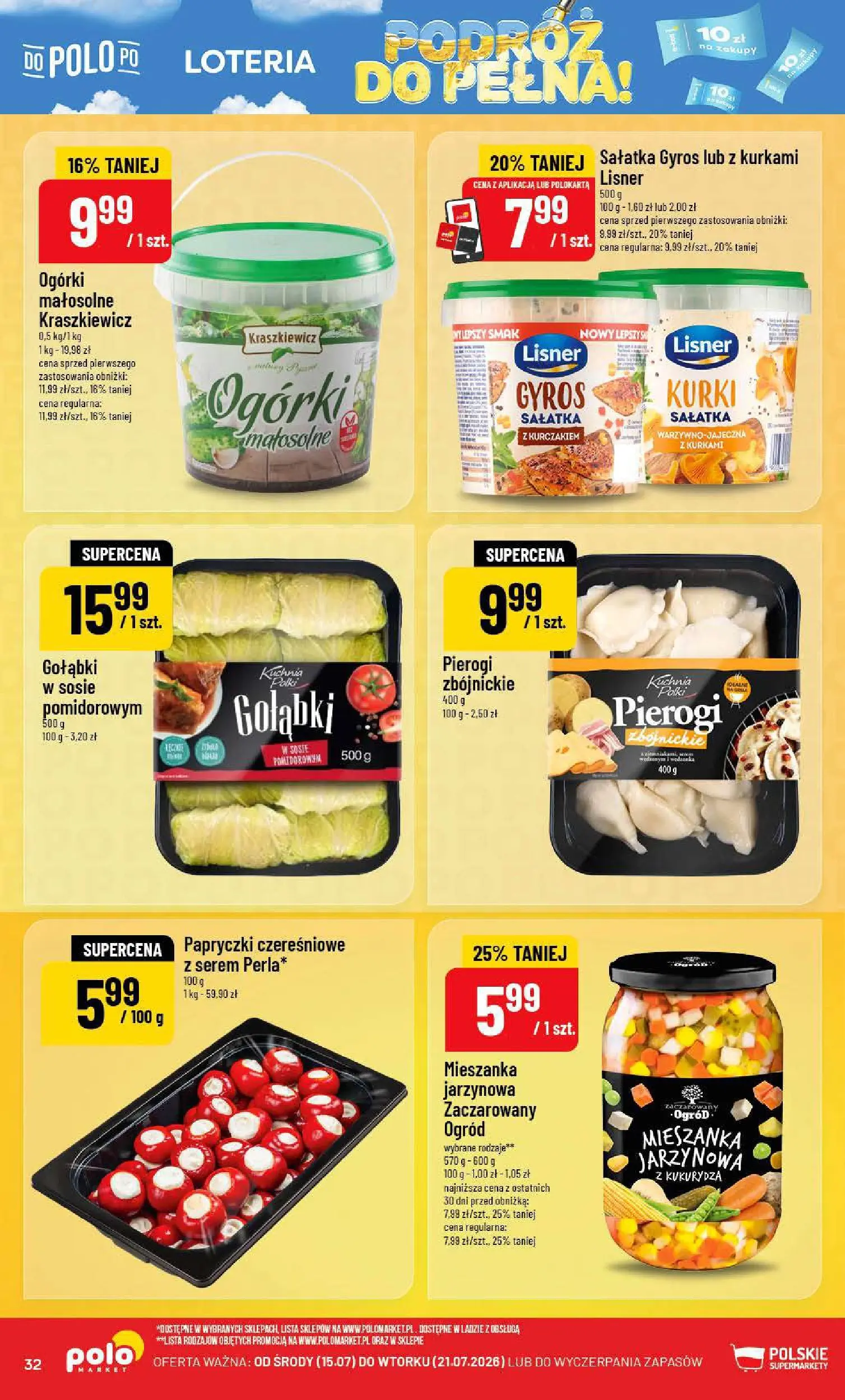 Nowa POLOmarket gazetka od jutra 15.07.2026 | Strona: 32 | Produkty: Sałatka gyros, Papryczki czereśniowe, Kukurydza, Sałatka