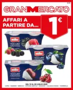Granmercato Affari a partire da... 1&euro; - al 28.07.2026
