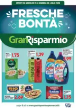 Gran Risparmio Fresche bonta - al 26.07.2026