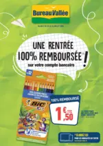 Bureau Vall&eacute;e 100% Rembours&eacute; - au 25.07.2026