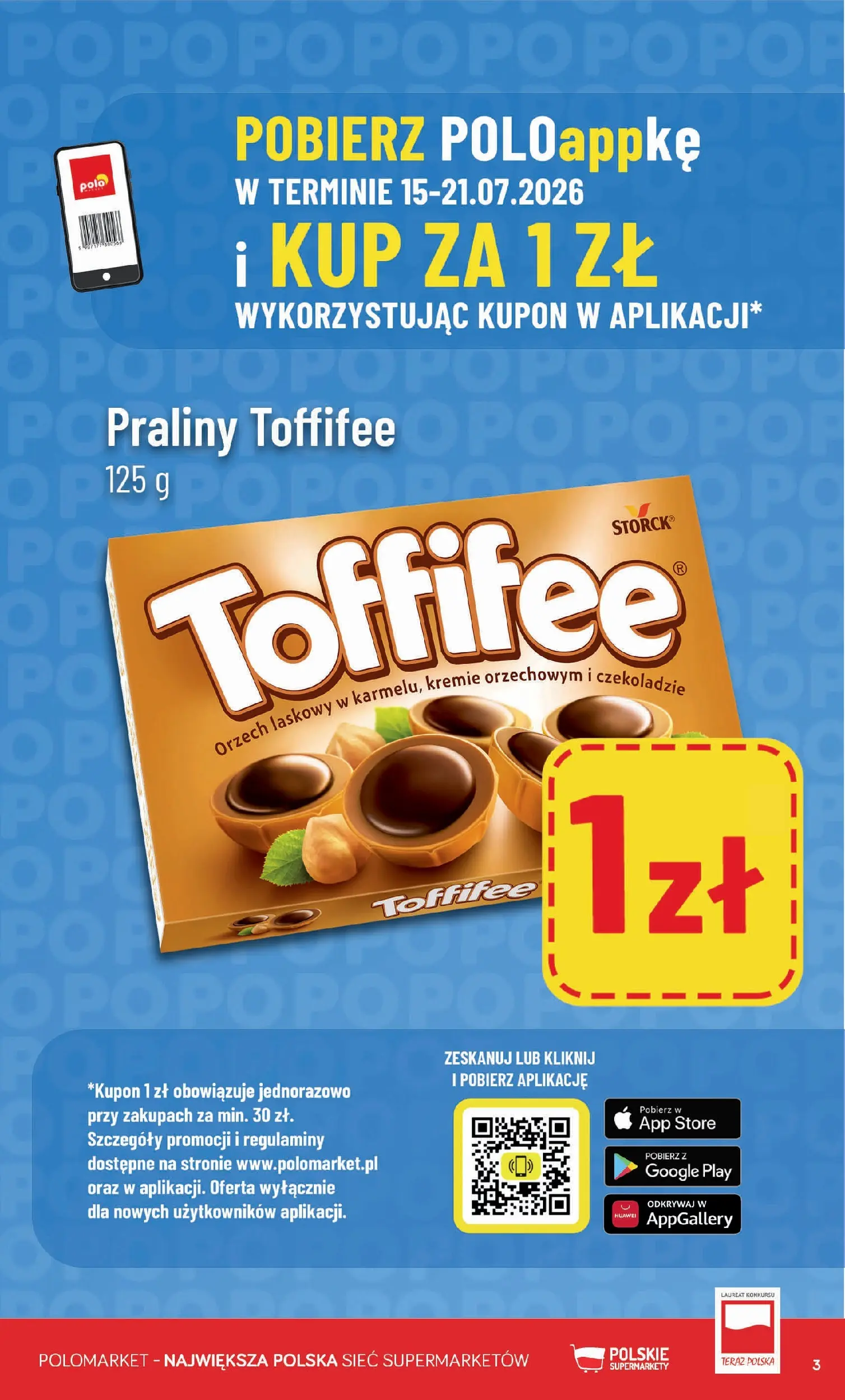 Nowa POLOmarket gazetka od jutra 15.07.2026 | Strona: 3 | Produkty: Praliny, Toffifee