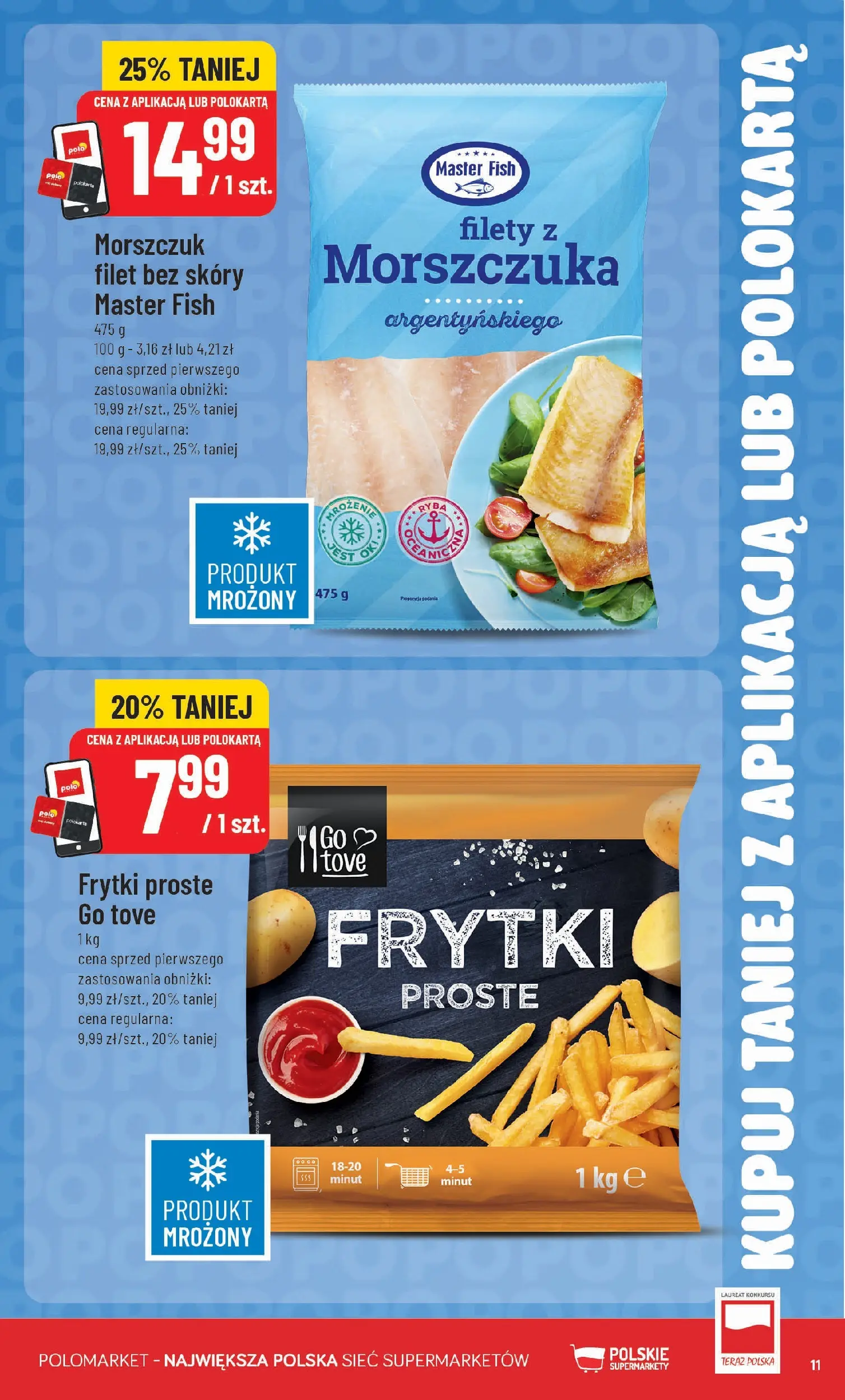 Nowa POLOmarket gazetka od jutra 15.07.2026 | Strona: 11 | Produkty: Morszczuk, Frytki