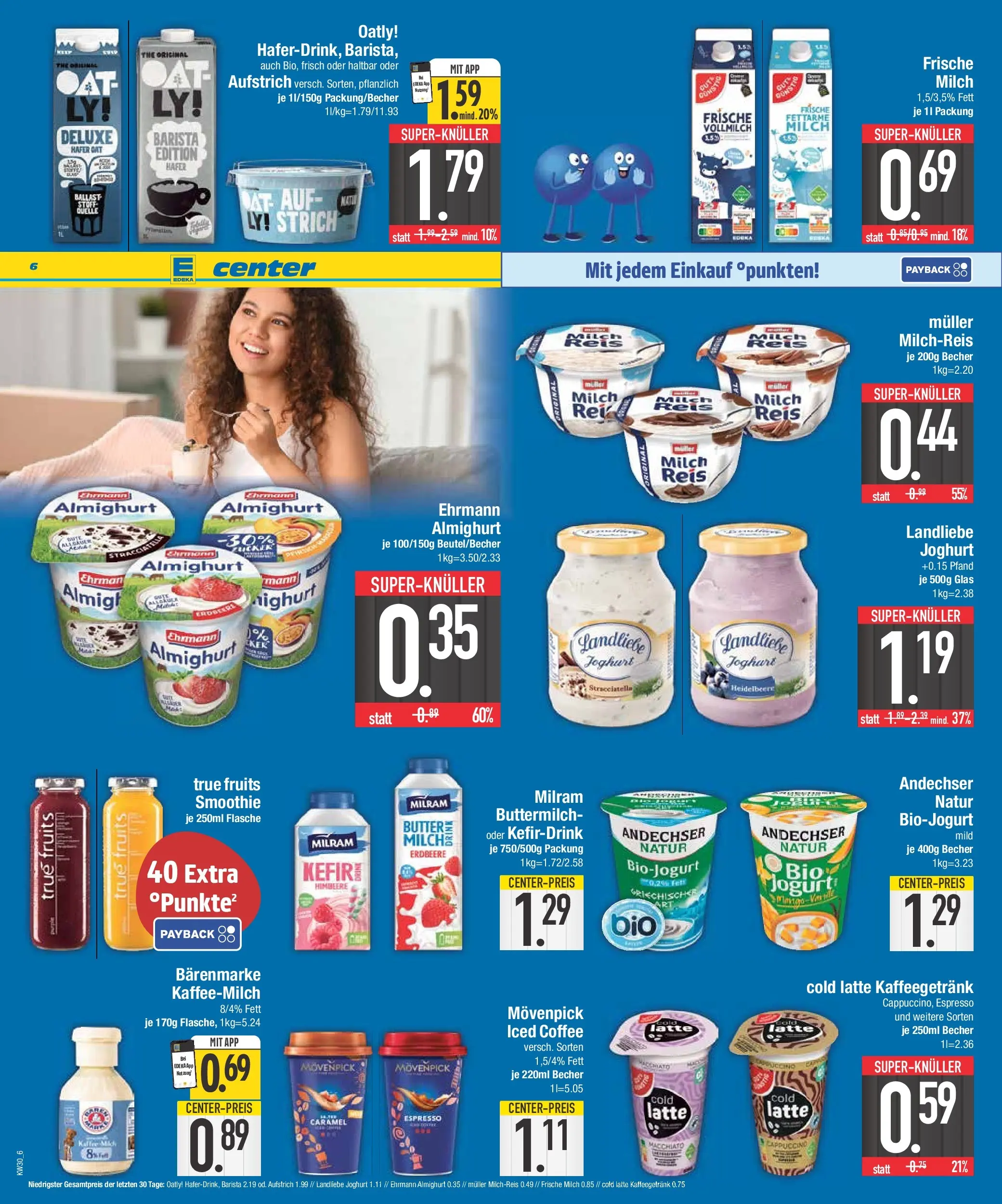 E center Prospekt Bad Reichenhall (ab 20.07.2026) zum Blättern | Seite: 6 | Produkte: Ehrmann almighurt, Zucker, Oatly, Landliebe joghurt