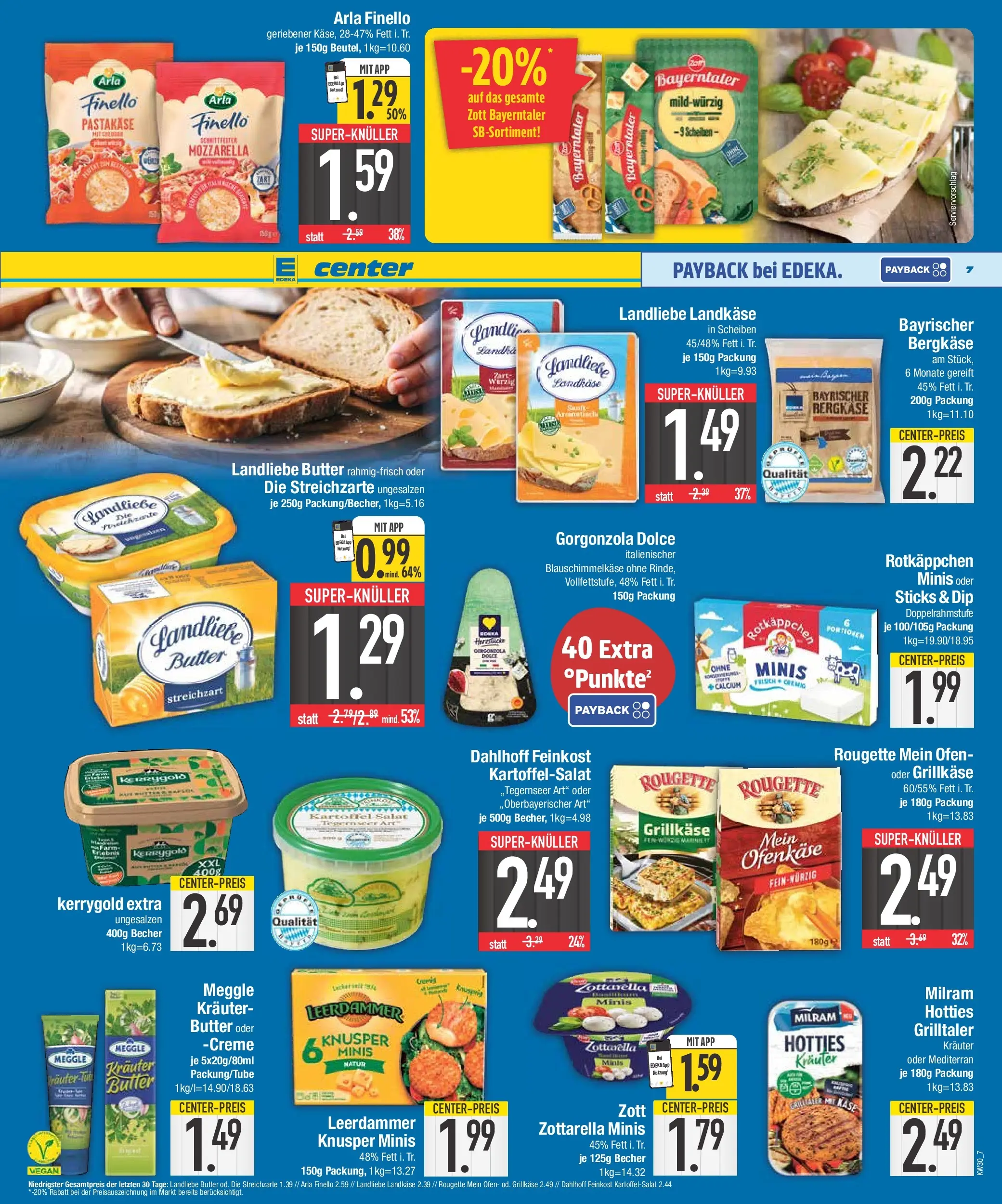 E center Prospekt Bad Reichenhall (ab 20.07.2026) zum Blättern | Seite: 7 | Produkte: Ofen, Butter, Landliebe butter, Leerdammer