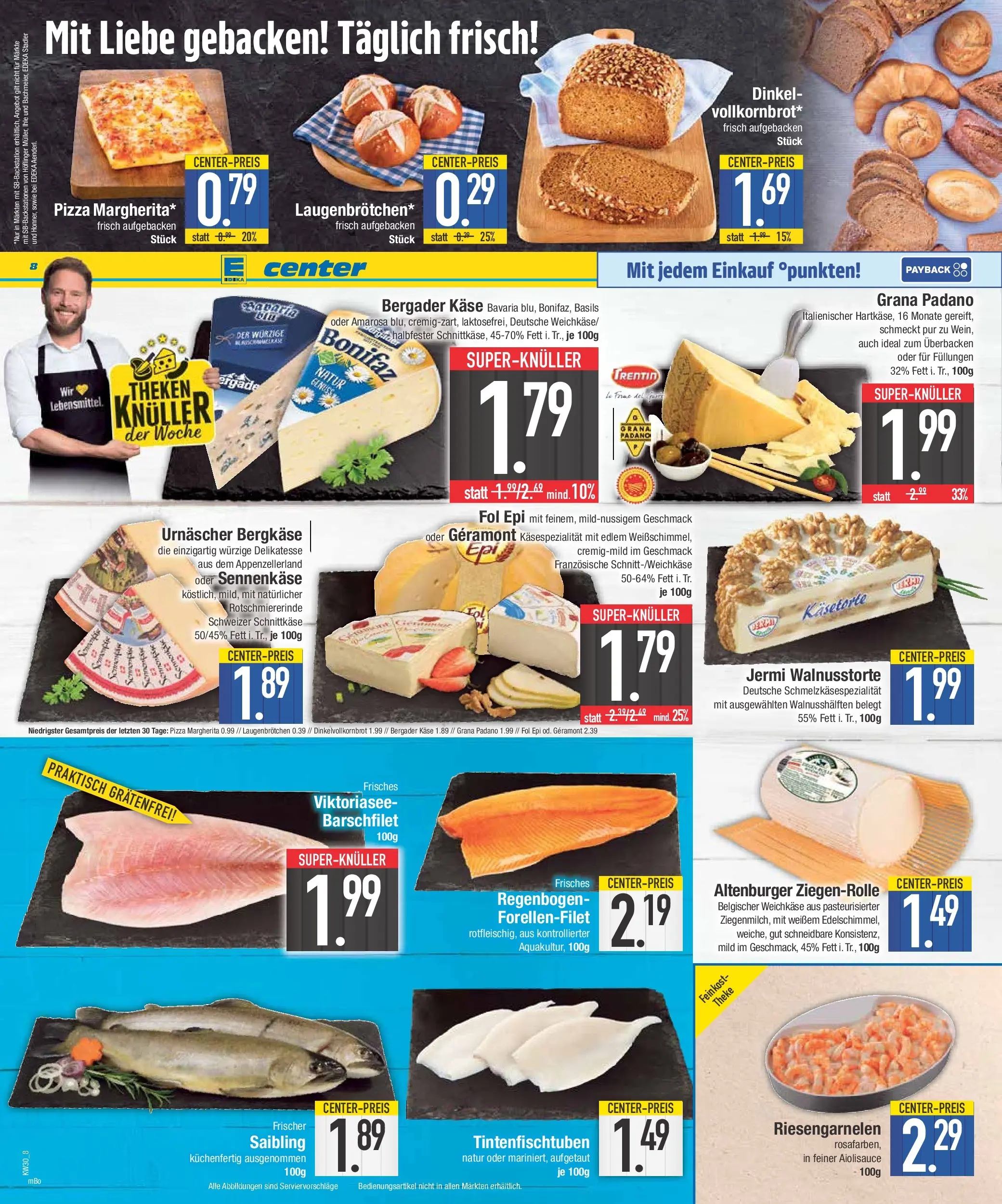 E center Prospekt Bad Reichenhall (ab 20.07.2026) zum Blättern | Seite: 8 | Produkte: Geramont, Käse, Theke, Pizza