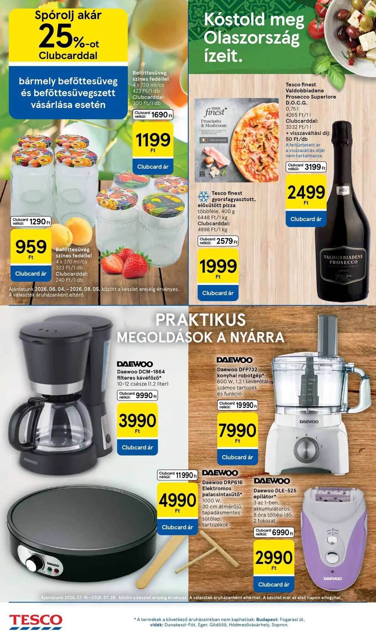 Tesco akciós újság - 2026.07.16.-tól - online | Oldal: 16 | Termékek: Pizza, Óra, Befőttesüveg