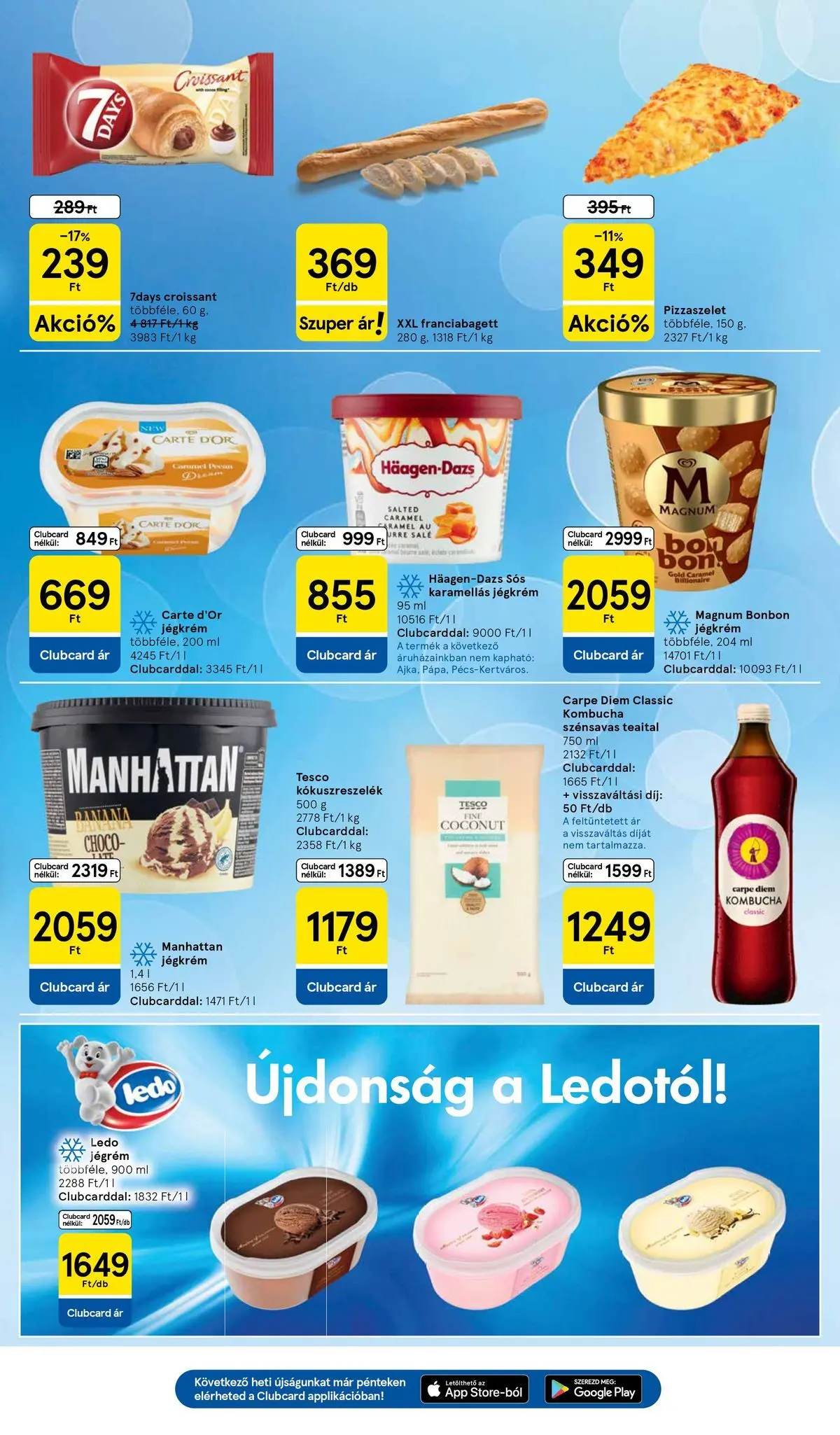Tesco akciós újság - 2026.07.16.-tól - online | Oldal: 17 | Termékek: Croissant, Magnum, Kókuszreszelék, Jégkrém
