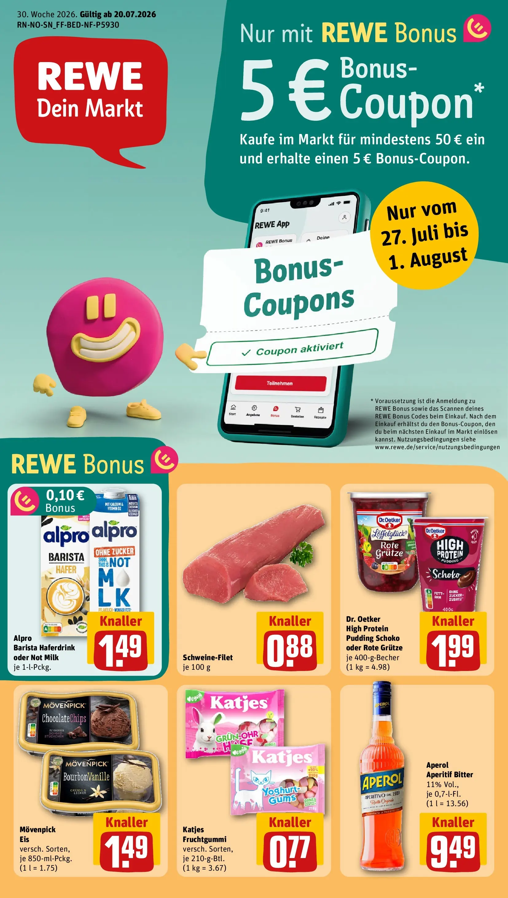 REWE Prospekt ab 20.07.2026 zum Blättern » Angebote | Seite: 1 | Produkte: Pudding, Schweinefilet, Alpro, Zucker