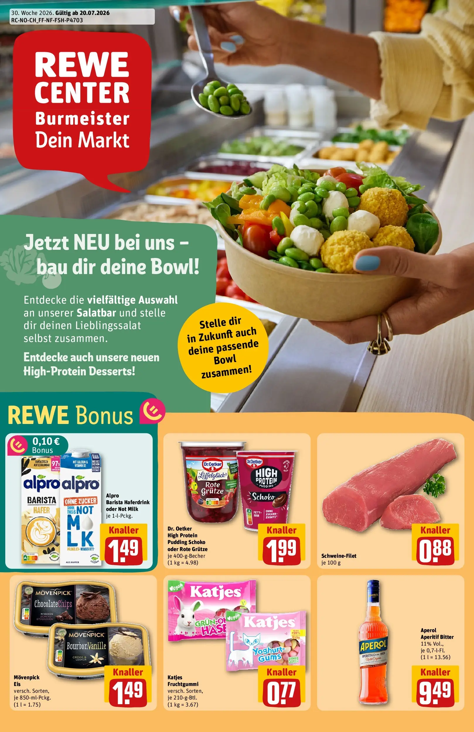 REWE Prospekt ab 20.07.2026 zum Blättern » Angebote | Seite: 1 | Produkte: Haferdrink, Schweinefilet, Zucker, Aperol