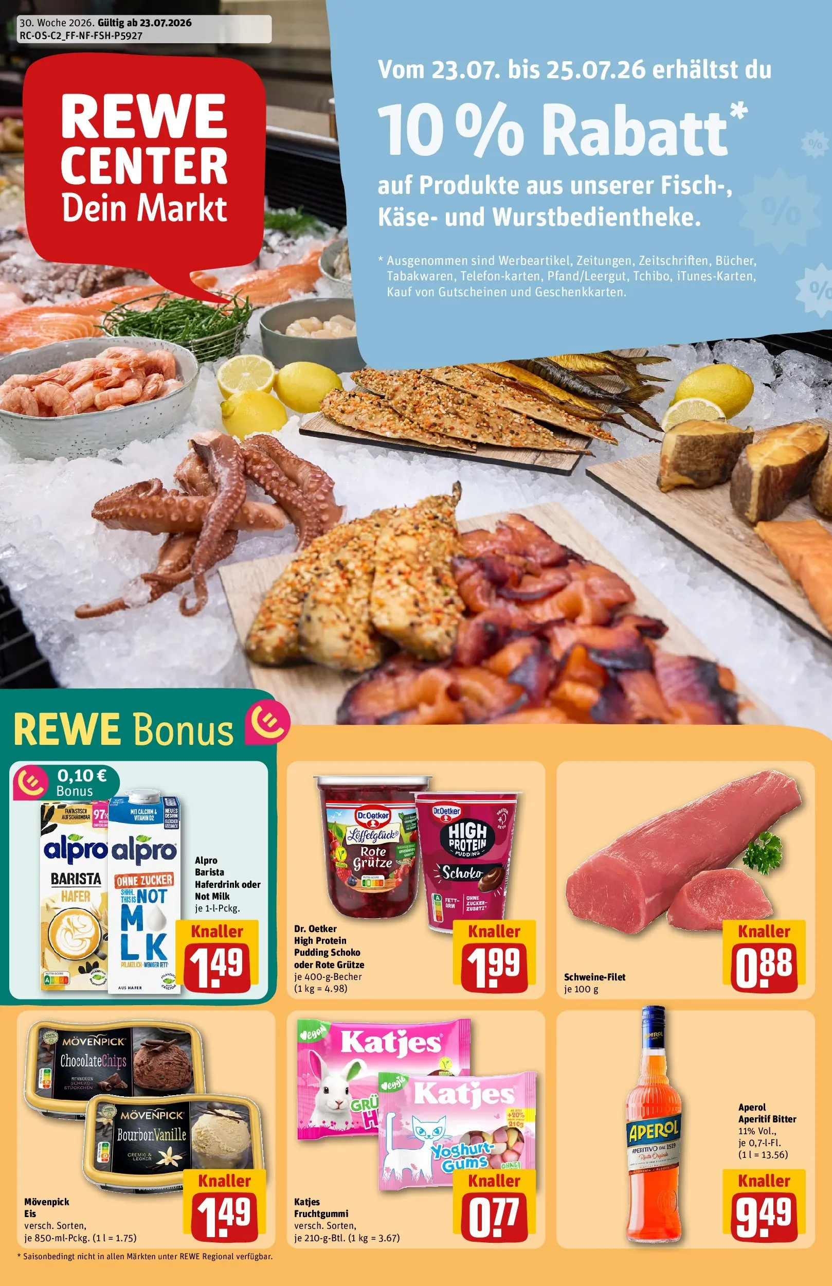 REWE Prospekt ab 20.07.2026 zum Blättern » Angebote | Seite: 1 | Produkte: Katjes, Schweinefilet, Alpro, Aperol