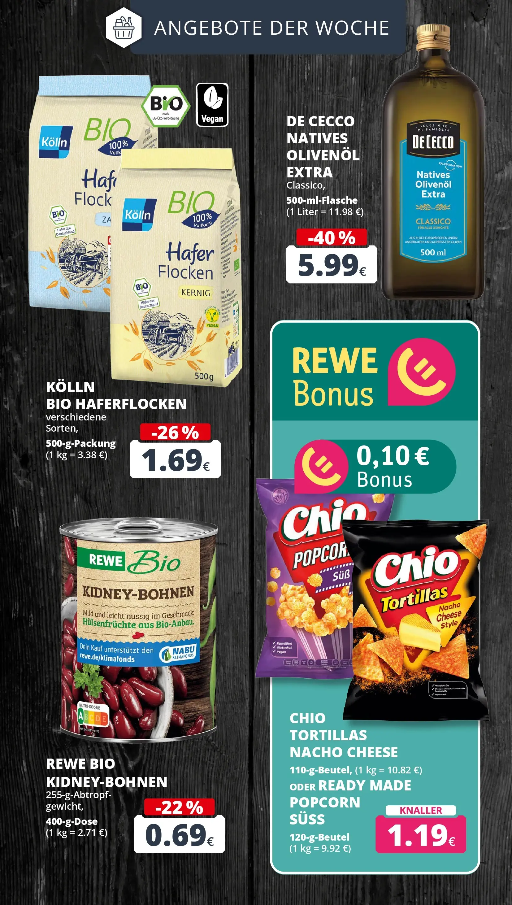 REWE Prospekt ab 20.07.2026 zum Blättern » Angebote | Seite: 4 | Produkte: Gewicht, Olivenol, Chio tortillas, Flocken