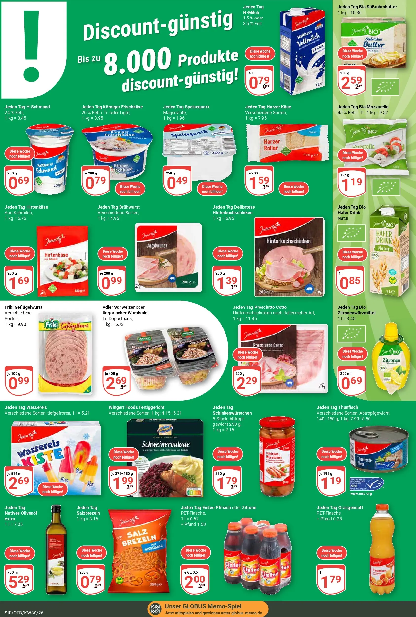 Globus Prospekt Siegen (ab 20.07.2026) » Angebote online | Seite: 21 | Produkte: Orangensaft, Salz, Pfirsich, Speisequark