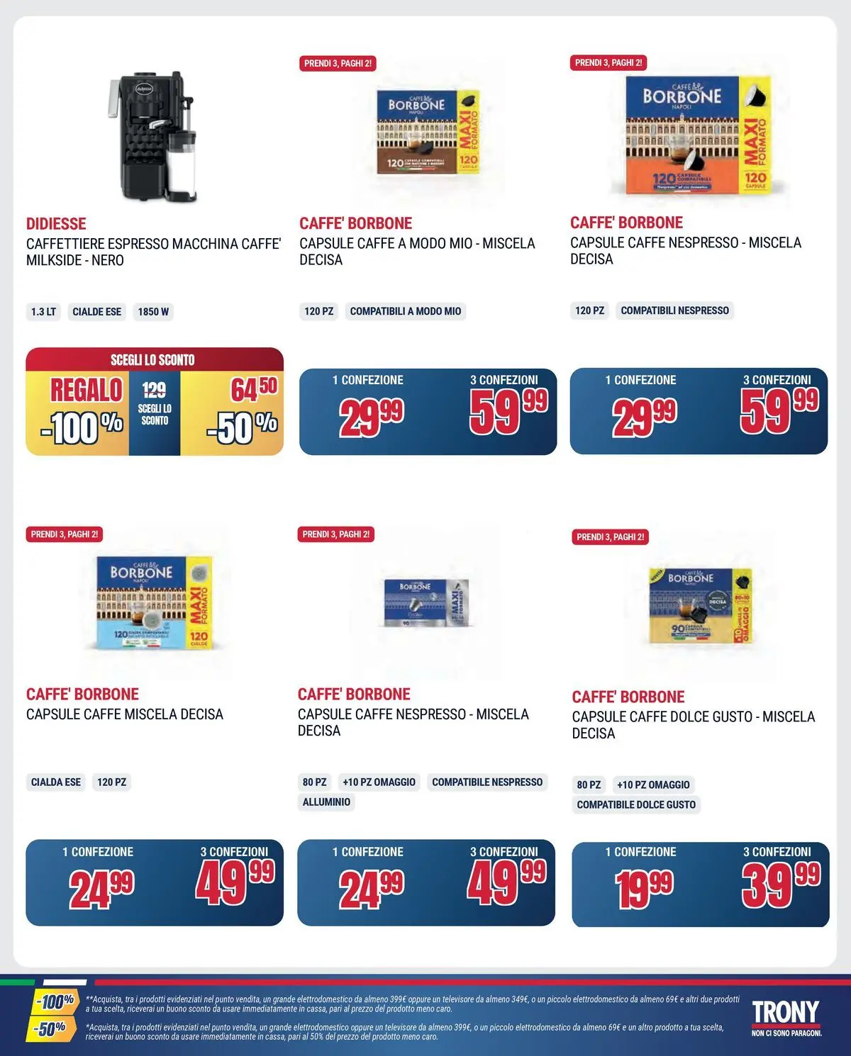 Nuovo Offerte volantino Prendi 3 paghi 2 dal 16/06/2026 > offerte anteprima 🛍️ | Pagina: 9 | Prodotti: Caffè, Alluminio