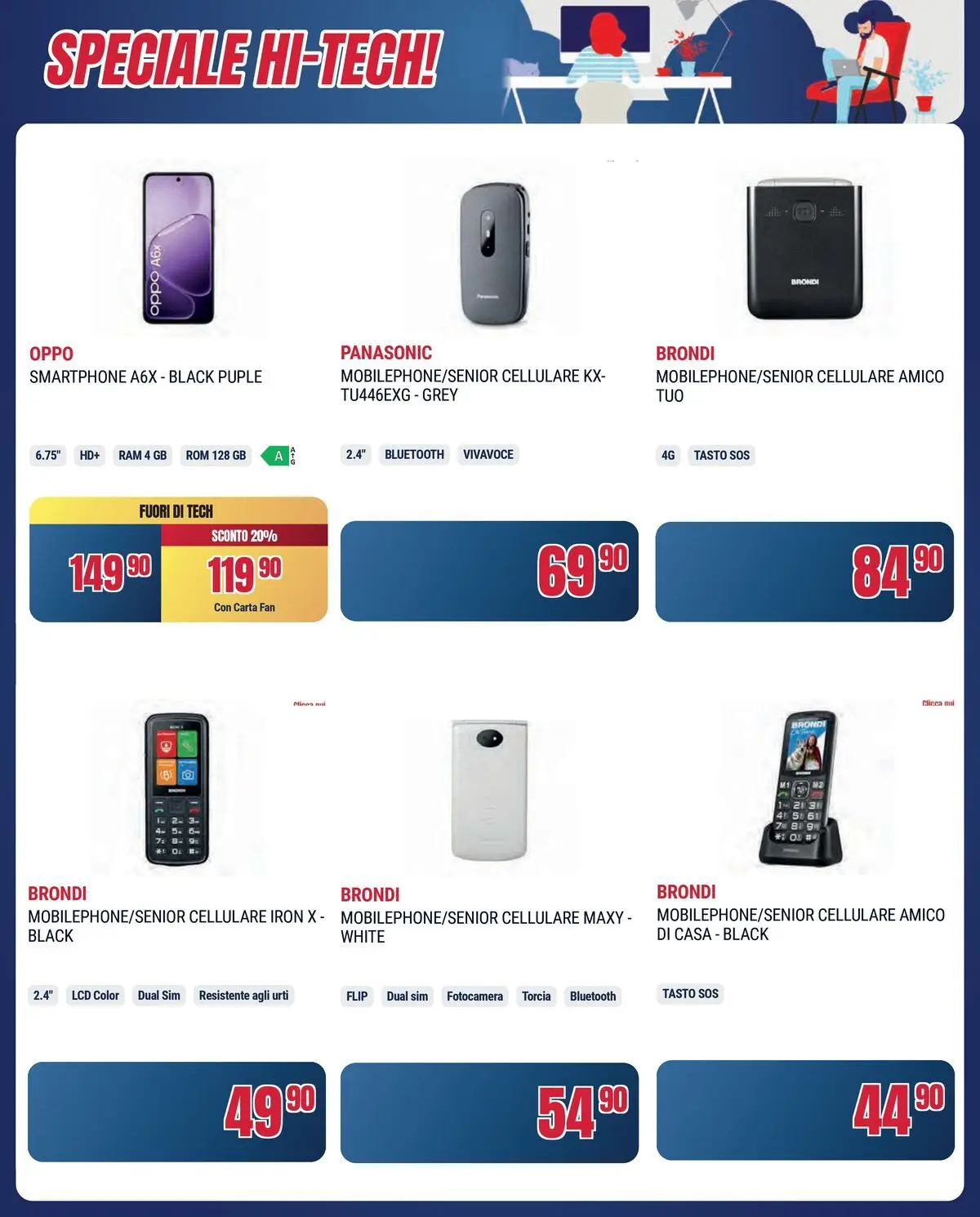 Nuovo Offerte volantino Prendi 3 paghi 2 dal 16/06/2026 > offerte anteprima 🛍️ | Pagina: 31 | Prodotti: Cellulare, Smartphone, Fotocamera, Fan