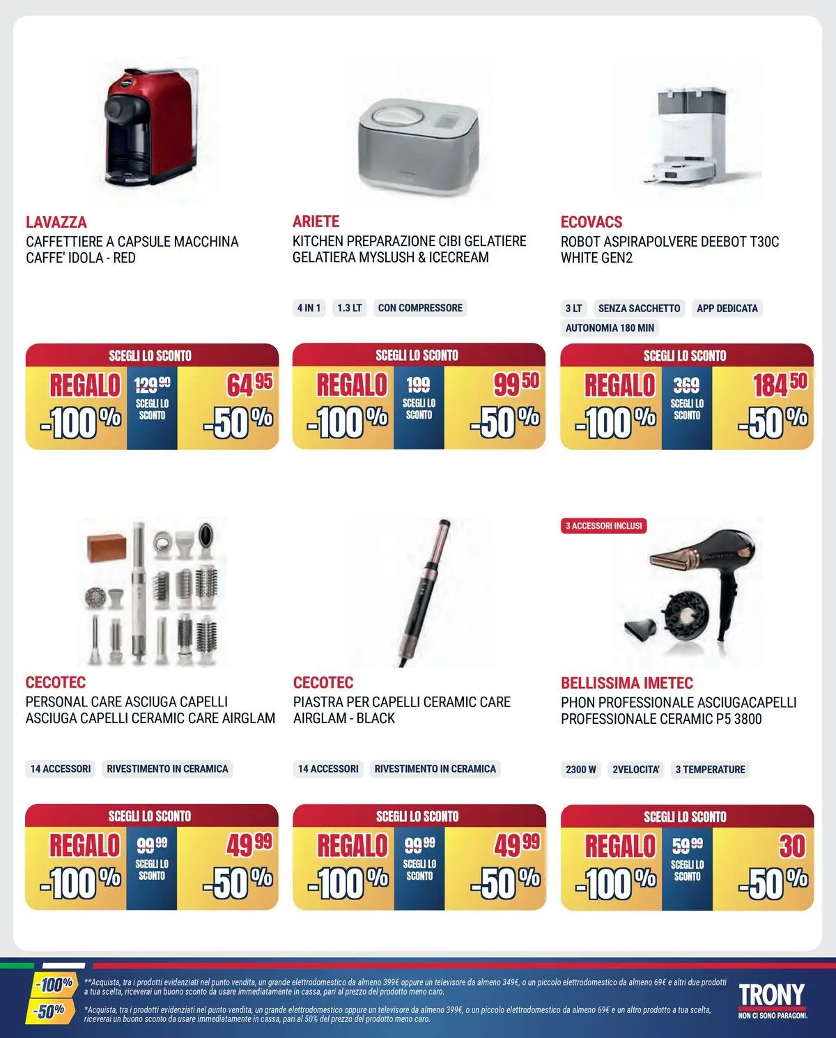 Nuovo Offerte volantino Prendi 3 paghi 2 dal 16/06/2026 > offerte anteprima 🛍️ | Pagina: 35 | Prodotti: Robot aspirapolvere, Compressore, Aspirapolvere, Asciugacapelli