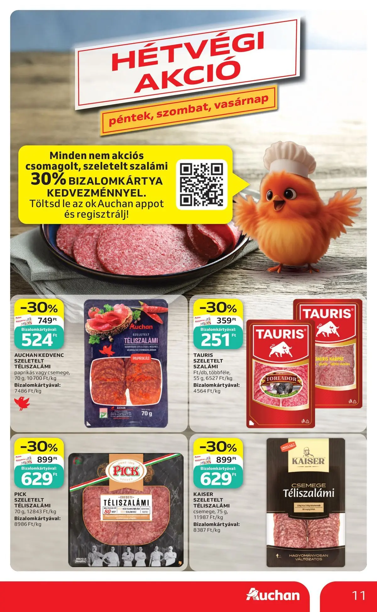 Auchan akciós újság Szeged - 2026.07.16. -tól/töl > akció, lapozható szórólap 🛍️ | Oldal: 11