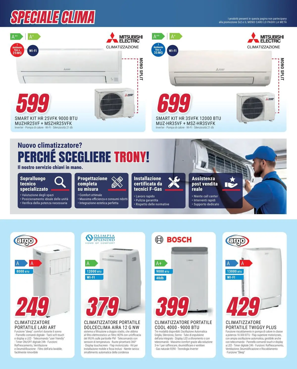 ﻿Trony volantino dal ﻿16/07/2026﻿ > ﻿Anteprima | Pagina: 32 | Prodotti: Climatizzatore, Telecomando, Tubo, Tanica