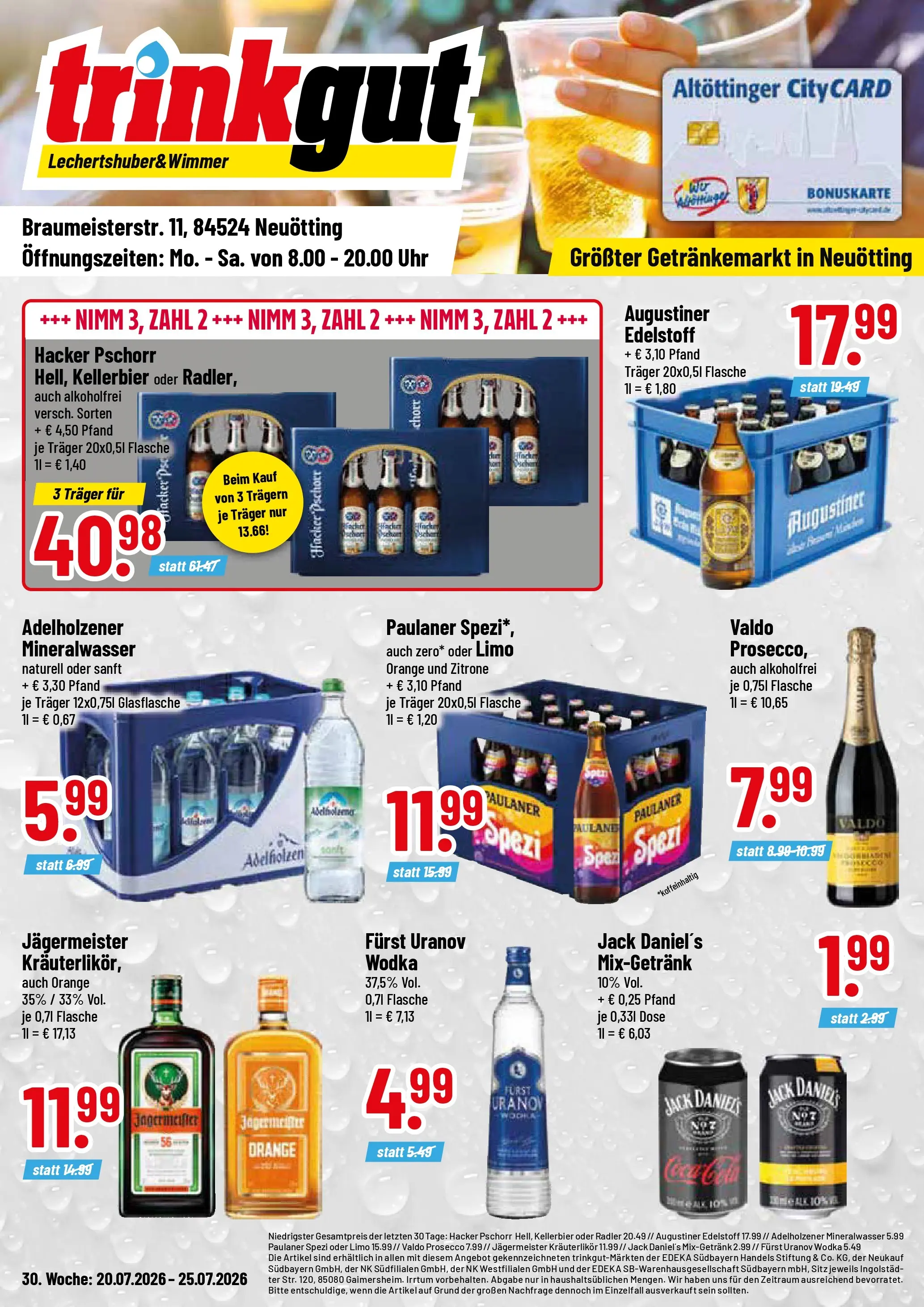 Trinkgut Prospekt Neuötting (ab 20.07.2026) » Angebote online | Seite: 1 | Produkte: Paulaner spezi, Jack Daniel's, Prosecco, Jägermeister
