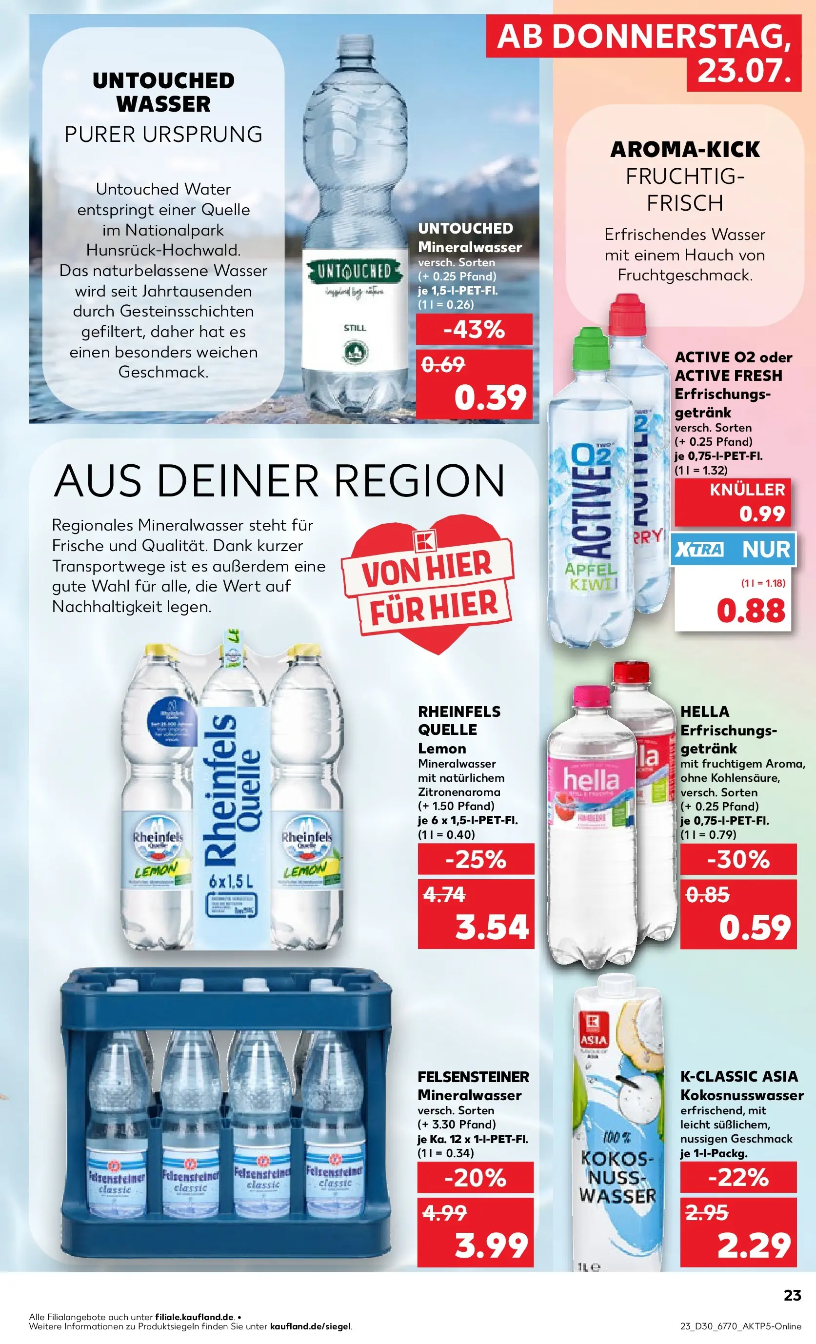 Prospekt Kaufland ab 20.07.2026 ยป Angebote und Werbung Online | Seite: 32 | Produkte: รpfel, Mineralwasser, Wasser, Hella Prospekt Kaufland ab 20.07.2026 ยป Angebote Online zum Blรคttern | Seite: 32 | Produkte: รpfel, Mineralwasser, Wasser, Hella