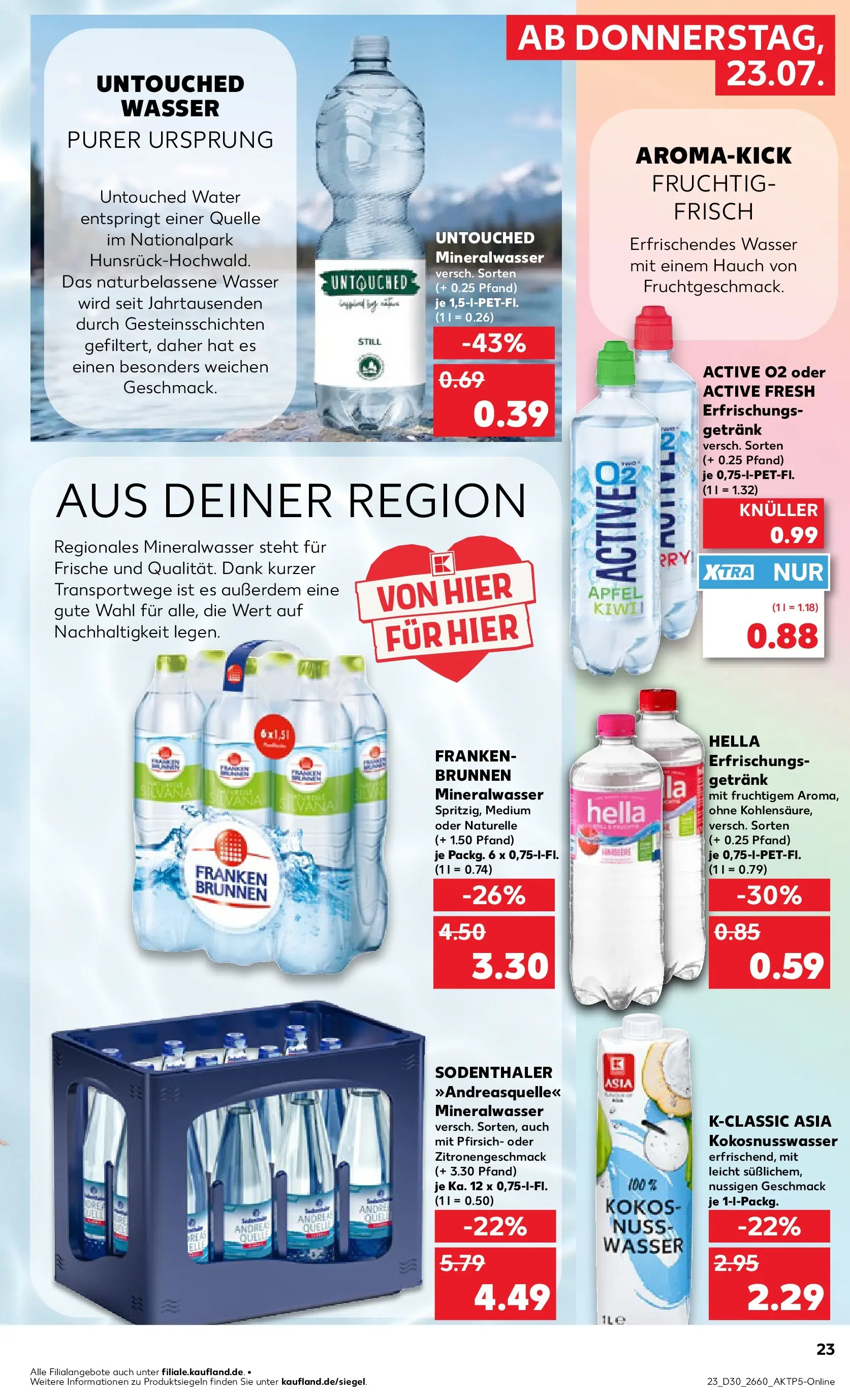 Prospekt Kaufland ab 20.07.2026 ยป Angebote und Werbung Online | Seite: 32 | Produkte: รpfel, Mineralwasser, Hella, Pfirsich Prospekt Kaufland ab 20.07.2026 ยป Angebote Online zum Blรคttern | Seite: 32 | Produkte: รpfel, Mineralwasser, Hella, Pfirsich