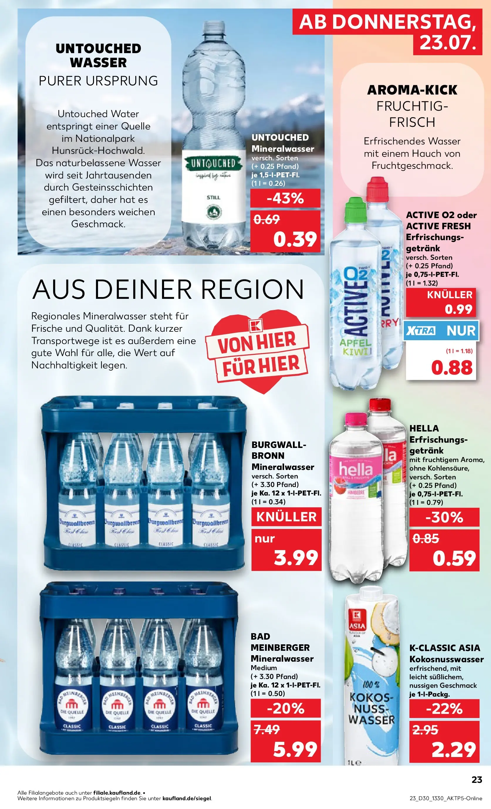 Prospekt Kaufland ab 20.07.2026 ยป Angebote und Werbung Online | Seite: 32 | Produkte: Mineralwasser, Wasser, Hella Prospekt Kaufland ab 20.07.2026 ยป Angebote Online zum Blรคttern | Seite: 32 | Produkte: Mineralwasser, Wasser, Hella
