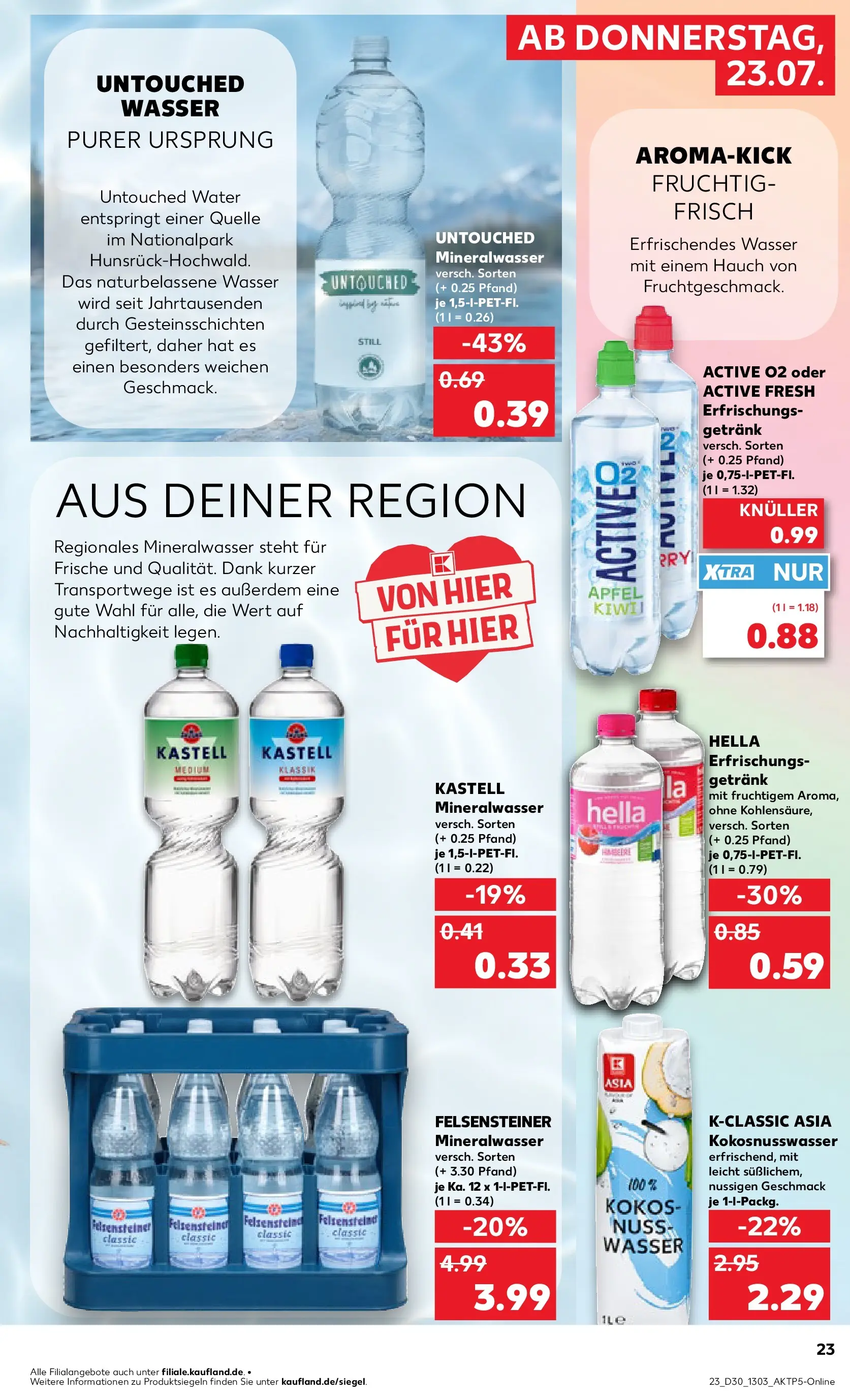 Prospekt Kaufland ab 20.07.2026 ยป Angebote und Werbung Online | Seite: 32 | Produkte: Mineralwasser, Wasser, Hella Prospekt Kaufland ab 20.07.2026 ยป Angebote Online zum Blรคttern | Seite: 32 | Produkte: Mineralwasser, Wasser, Hella