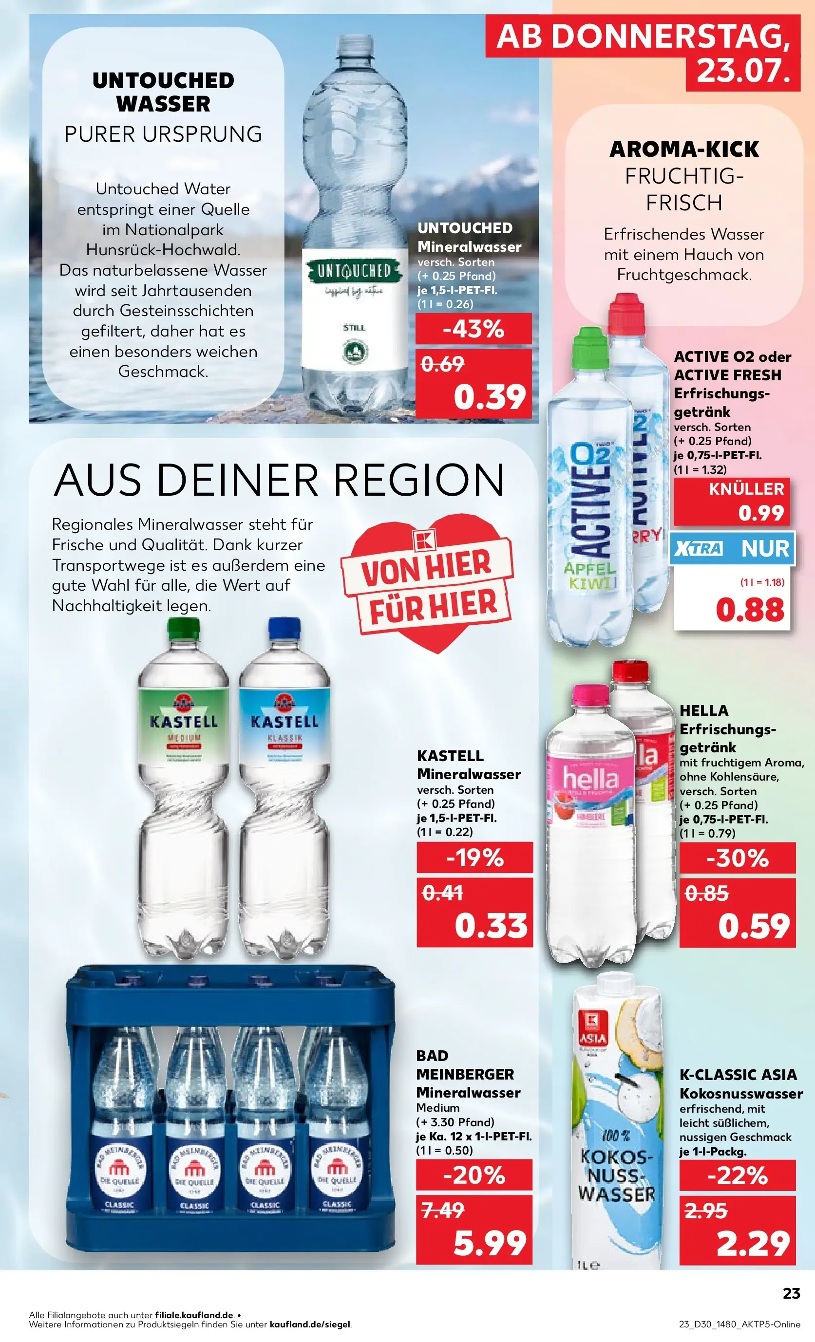Prospekt Kaufland ab 20.07.2026 ยป Angebote und Werbung Online | Seite: 32 | Produkte: Mineralwasser, Wasser, Hella Prospekt Kaufland ab 20.07.2026 ยป Angebote Online zum Blรคttern | Seite: 32 | Produkte: Mineralwasser, Wasser, Hella