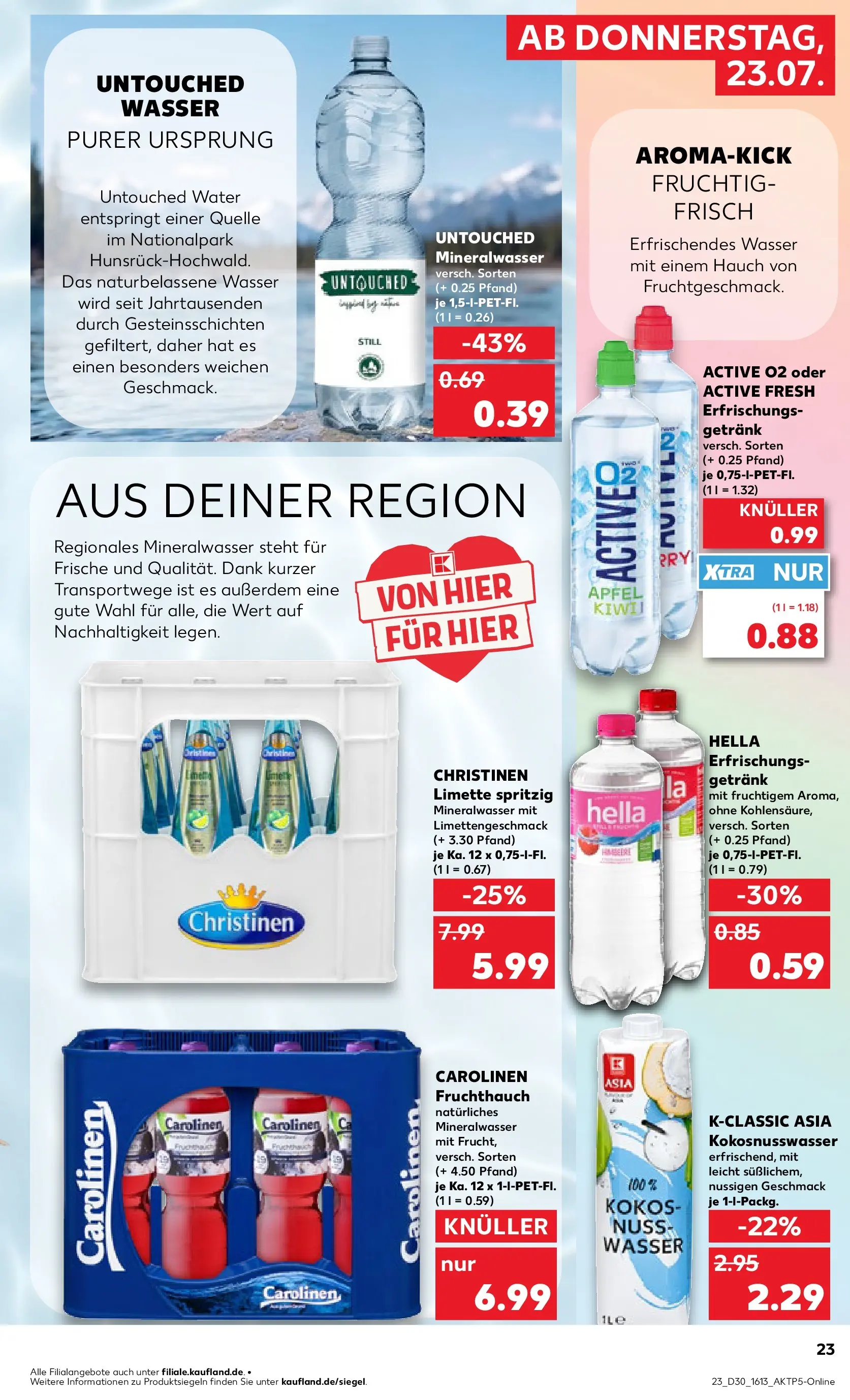 Prospekt Kaufland ab 20.07.2026 ยป Angebote und Werbung Online | Seite: 32 | Produkte: รpfel, Mineralwasser, Wasser, Hella Prospekt Kaufland ab 20.07.2026 ยป Angebote Online zum Blรคttern | Seite: 32 | Produkte: รpfel, Mineralwasser, Wasser, Hella