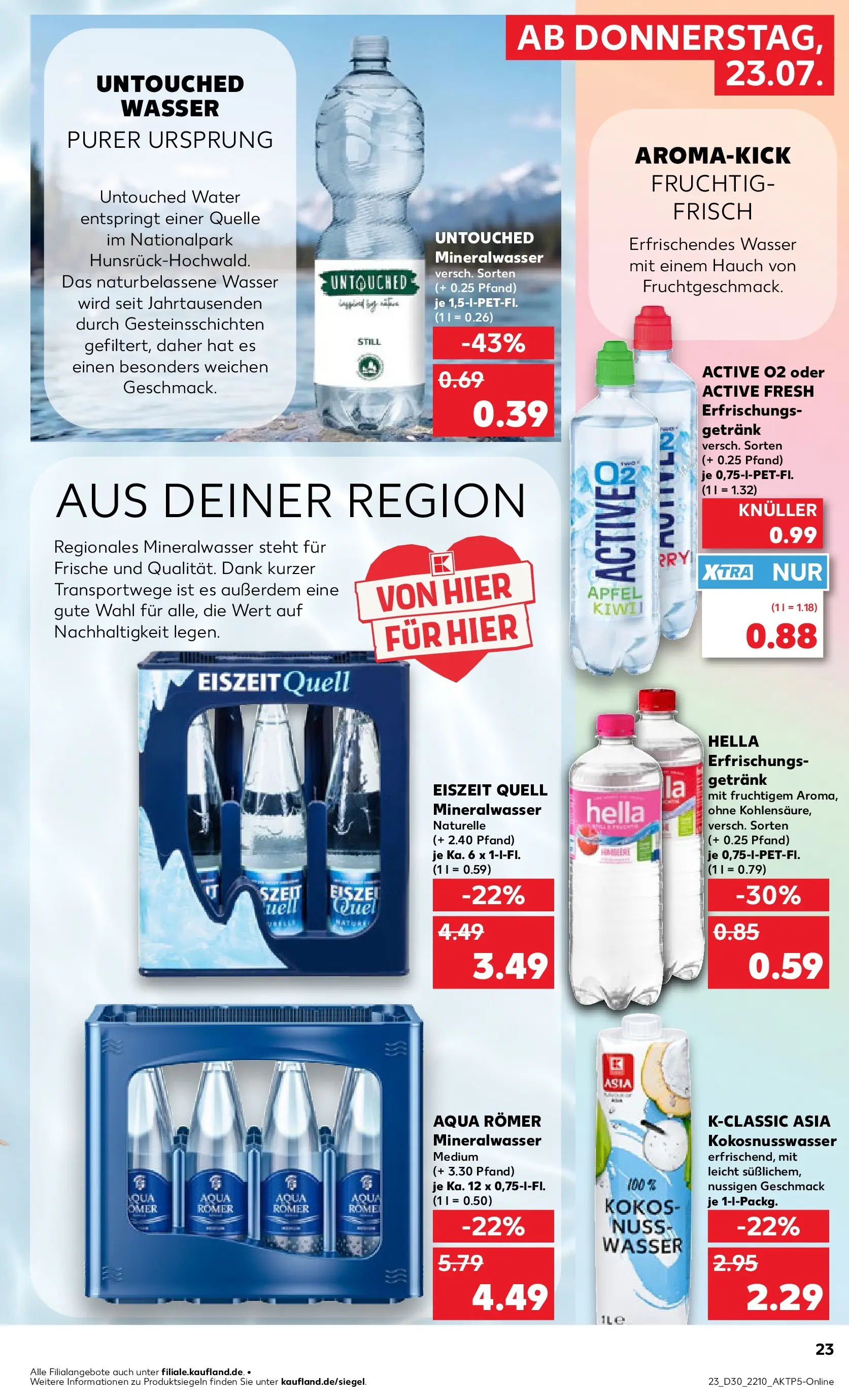 Prospekt Kaufland ab 20.07.2026 ยป Angebote und Werbung Online | Seite: 32 | Produkte: Mineralwasser, Wasser, Hella Prospekt Kaufland ab 20.07.2026 ยป Angebote Online zum Blรคttern | Seite: 32 | Produkte: Mineralwasser, Wasser, Hella