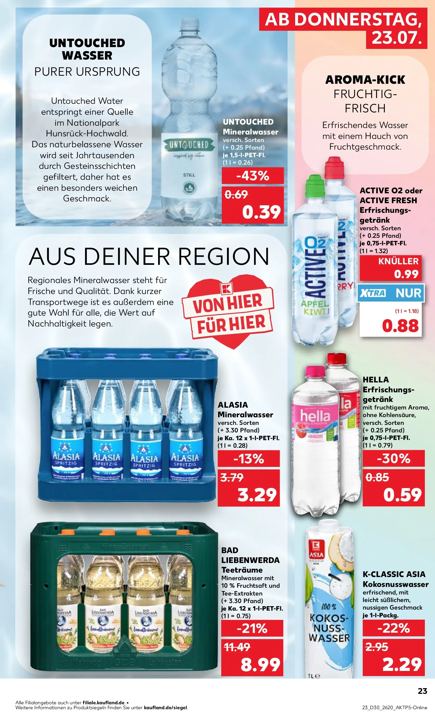 Prospekt Kaufland ab 20.07.2026 ยป Angebote und Werbung Online | Seite: 32 | Produkte: รpfel, Mineralwasser, Wasser, Fruchtsaft Prospekt Kaufland ab 20.07.2026 ยป Angebote Online zum Blรคttern | Seite: 32 | Produkte: รpfel, Mineralwasser, Wasser, Fruchtsaft