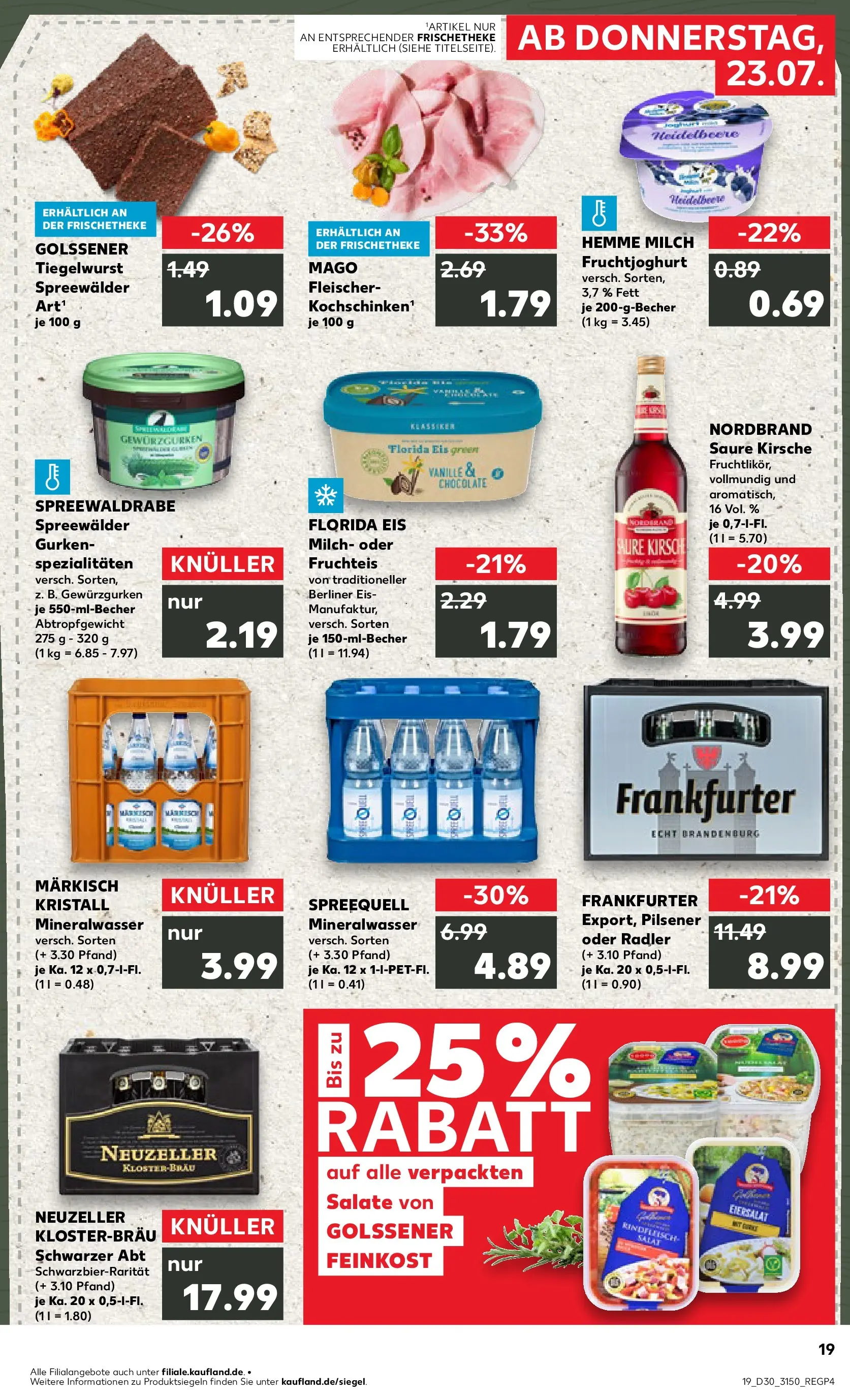 Prospekt Kaufland ab 20.07.2026 ยป Angebote und Werbung Online | Seite: 28 | Produkte: Fruchtjoghurt, Mineralwasser, Gurken, Eis Prospekt Kaufland ab 20.07.2026 ยป Angebote Online zum Blรคttern | Seite: 28 | Produkte: Fruchtjoghurt, Mineralwasser, Gurken, Eis