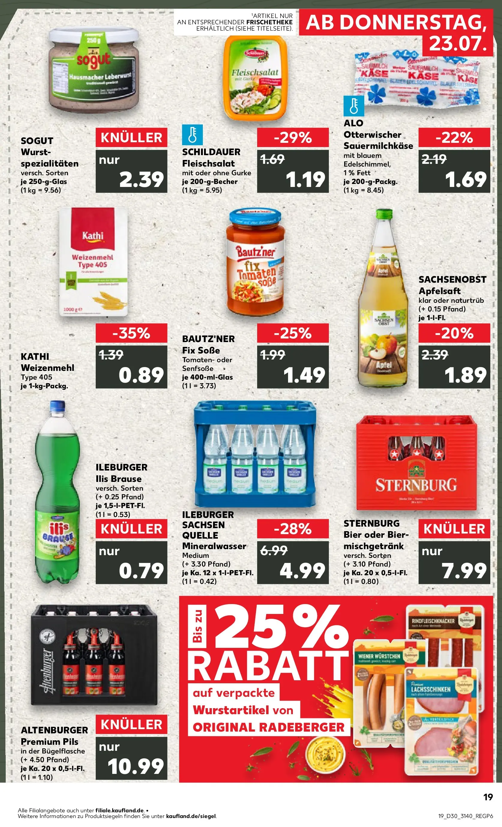 Prospekt Kaufland ab 20.07.2026 ยป Angebote und Werbung Online | Seite: 28 | Produkte: Wiener wurstchen, Pils, Weizenmehl, Mineralwasser Prospekt Kaufland ab 20.07.2026 ยป Angebote Online zum Blรคttern | Seite: 28 | Produkte: Wiener wurstchen, Pils, Weizenmehl, Mineralwasser