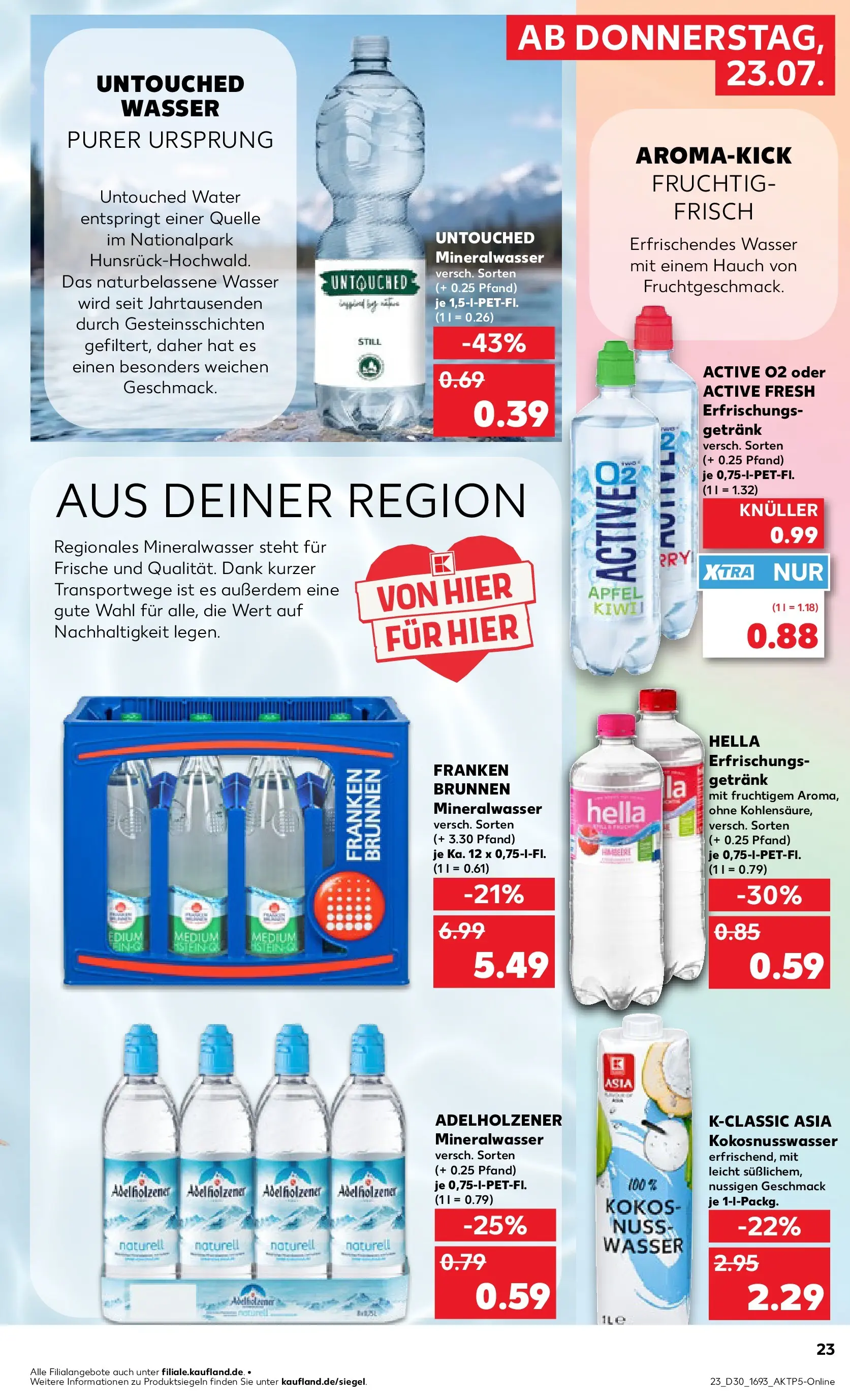 Prospekt Kaufland ab 20.07.2026 ยป Angebote und Werbung Online | Seite: 32 | Produkte: รpfel, Mineralwasser, Wasser, Hella Prospekt Kaufland ab 20.07.2026 ยป Angebote Online zum Blรคttern | Seite: 32 | Produkte: รpfel, Mineralwasser, Wasser, Hella