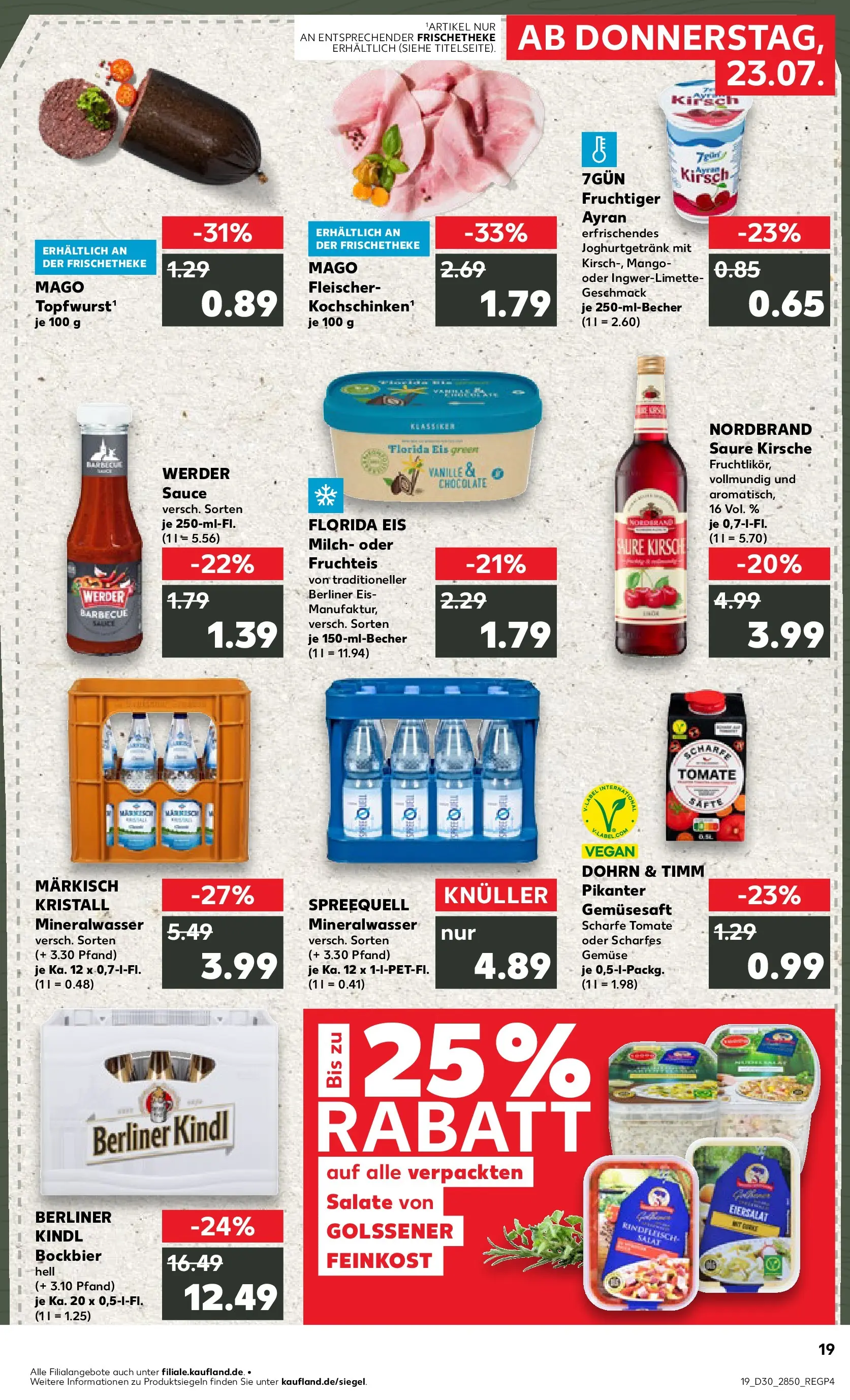 Prospekt Kaufland ab 20.07.2026 ยป Angebote und Werbung Online | Seite: 28 | Produkte: Berliner, Mineralwasser, Gemรผse, Eis Prospekt Kaufland ab 20.07.2026 ยป Angebote Online zum Blรคttern | Seite: 28 | Produkte: Berliner, Mineralwasser, Gemรผse, Eis