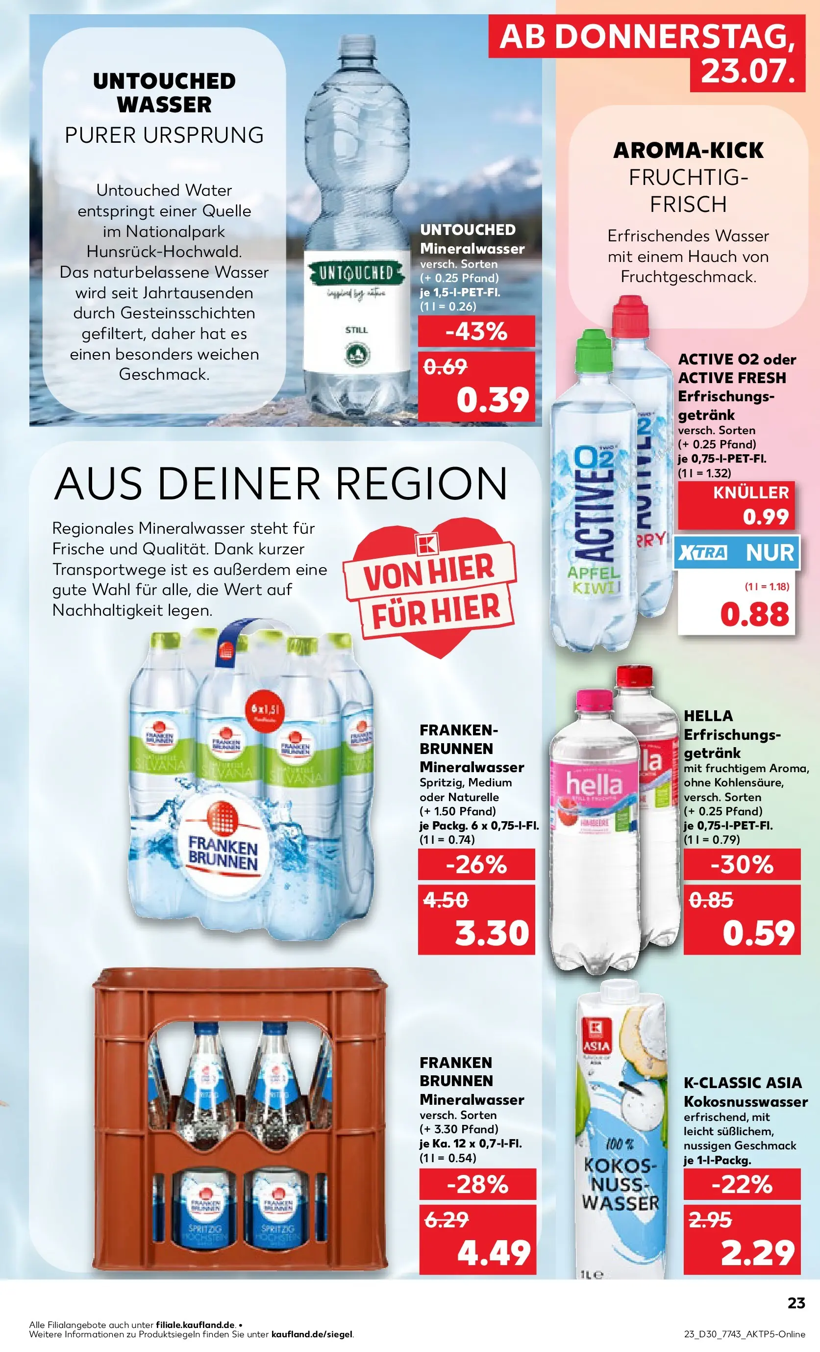 Prospekt Kaufland ab 20.07.2026 ยป Angebote und Werbung Online | Seite: 32 | Produkte: รpfel, Mineralwasser, Wasser, Hella Prospekt Kaufland ab 20.07.2026 ยป Angebote Online zum Blรคttern | Seite: 32 | Produkte: รpfel, Mineralwasser, Wasser, Hella