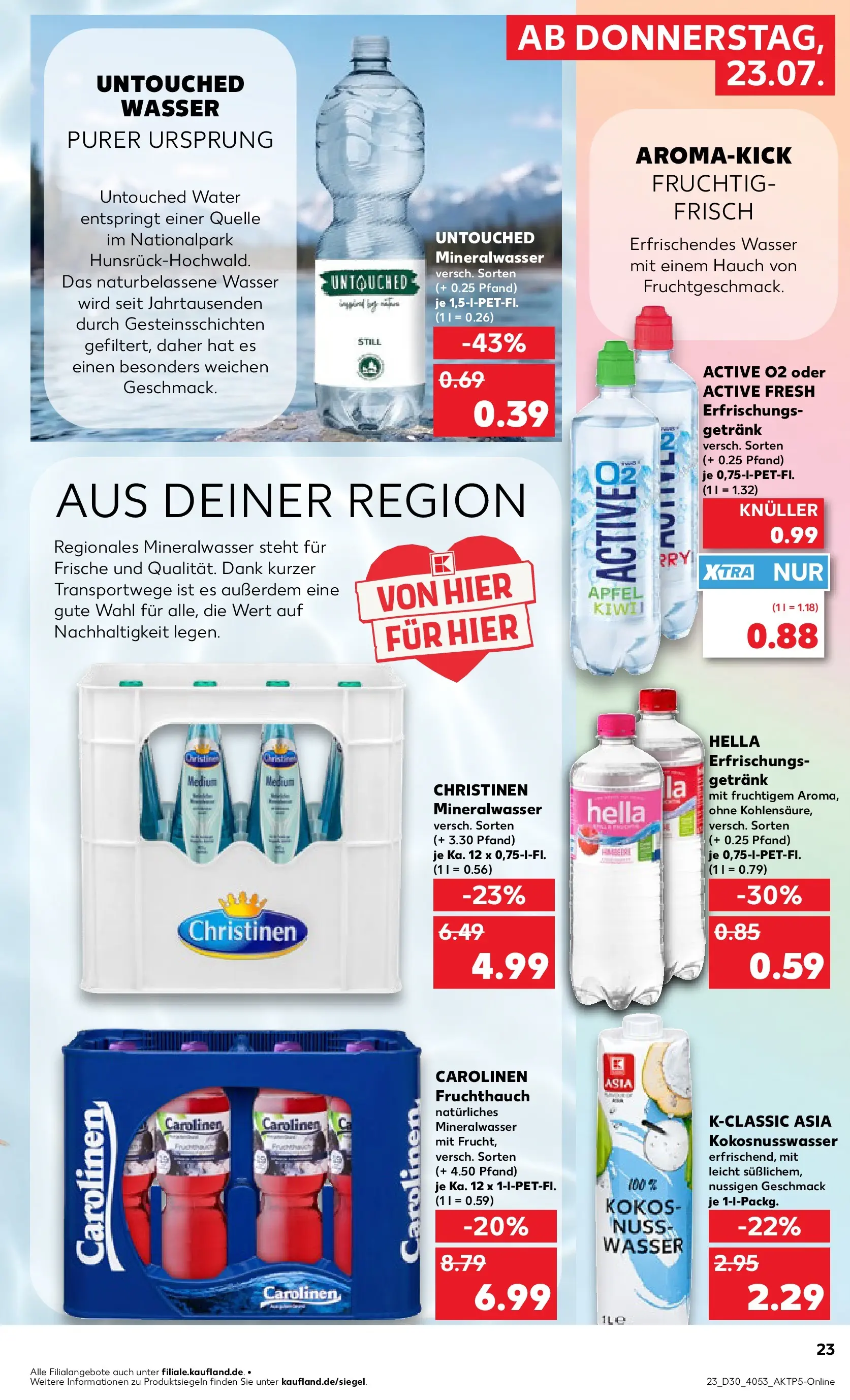 Prospekt Kaufland ab 20.07.2026 ยป Angebote und Werbung Online | Seite: 32 | Produkte: รpfel, Mineralwasser, Wasser, Hella Prospekt Kaufland ab 20.07.2026 ยป Angebote Online zum Blรคttern | Seite: 32 | Produkte: รpfel, Mineralwasser, Wasser, Hella
