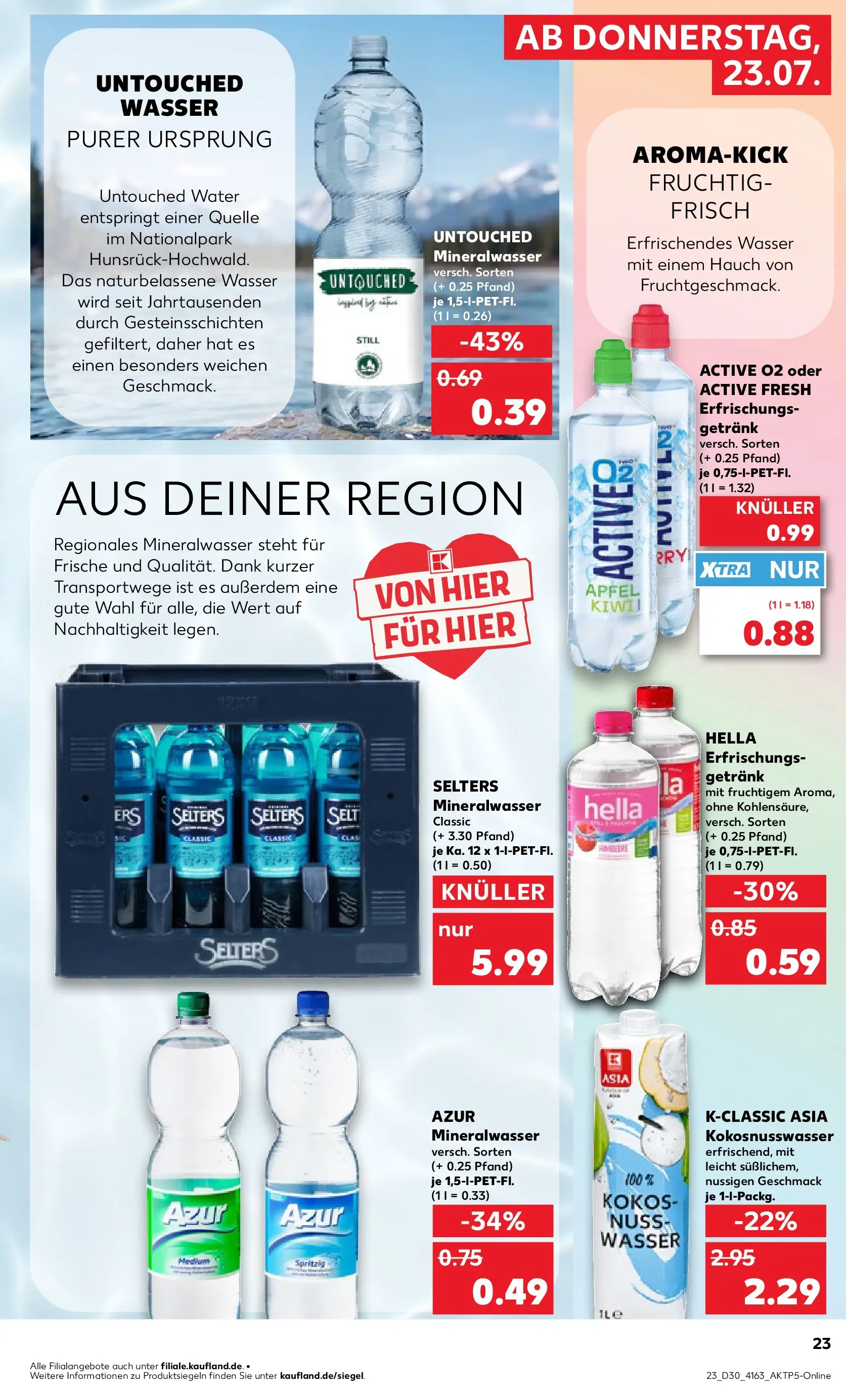 Prospekt Kaufland ab 20.07.2026 ยป Angebote und Werbung Online | Seite: 32 | Produkte: รpfel, Mineralwasser, Wasser, Hella Prospekt Kaufland ab 20.07.2026 ยป Angebote Online zum Blรคttern | Seite: 32 | Produkte: รpfel, Mineralwasser, Wasser, Hella